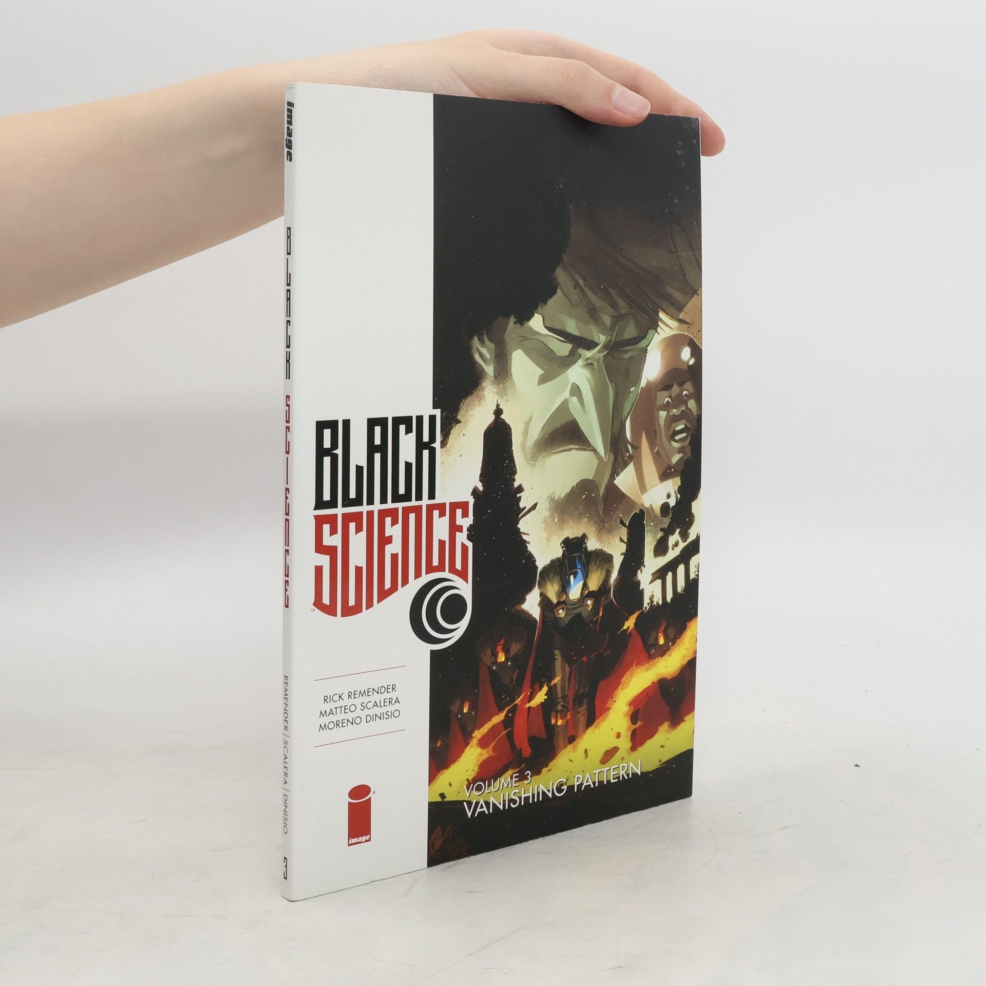 Rick Remender Black Science Volume 3: Vanishing Pattern
