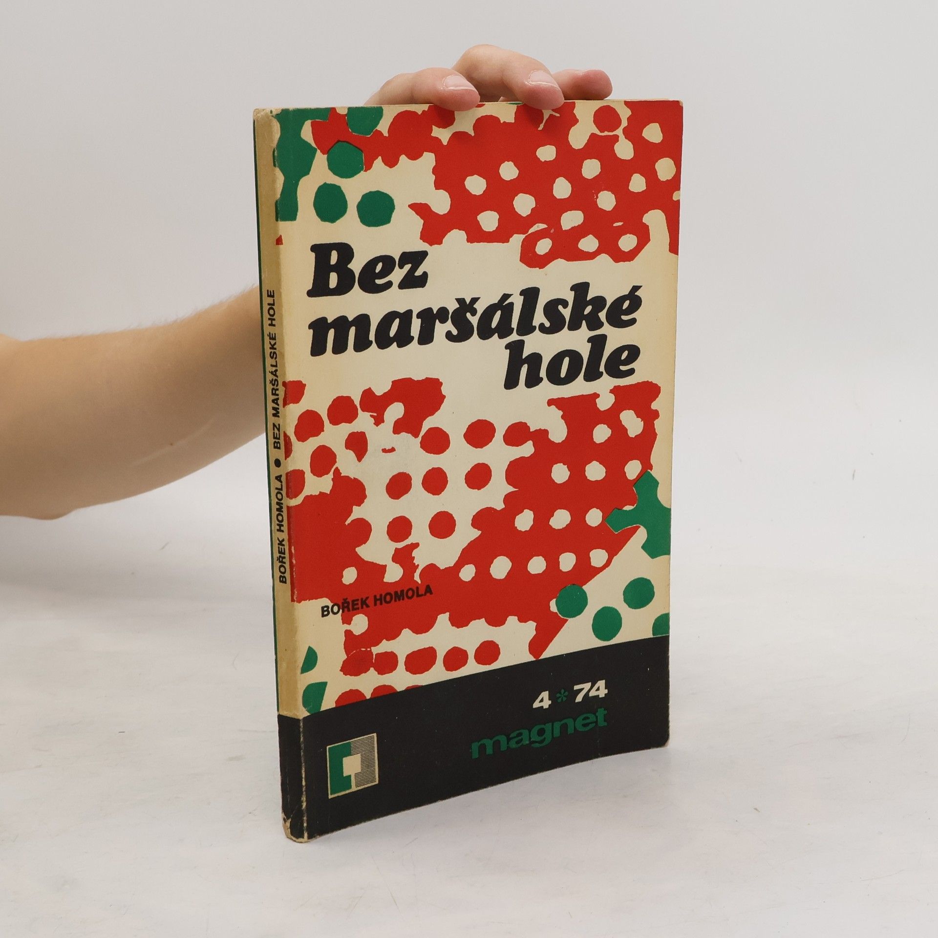 Bořek Homola Bez maršálské hole