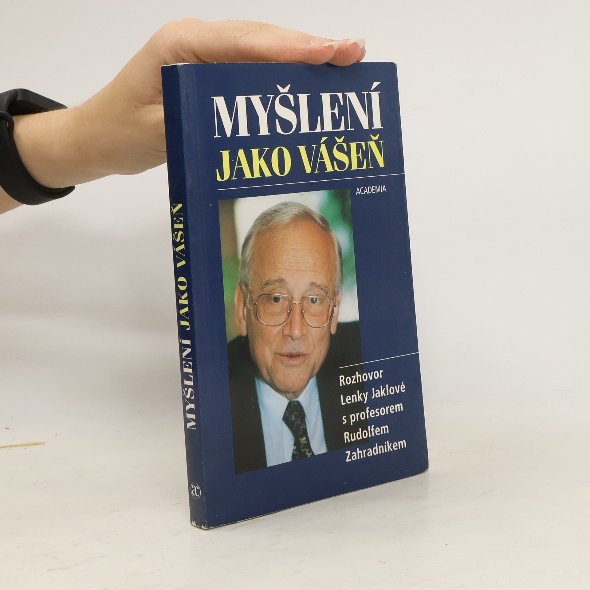 Rudolf Zahradník Myšlení jako vášeň