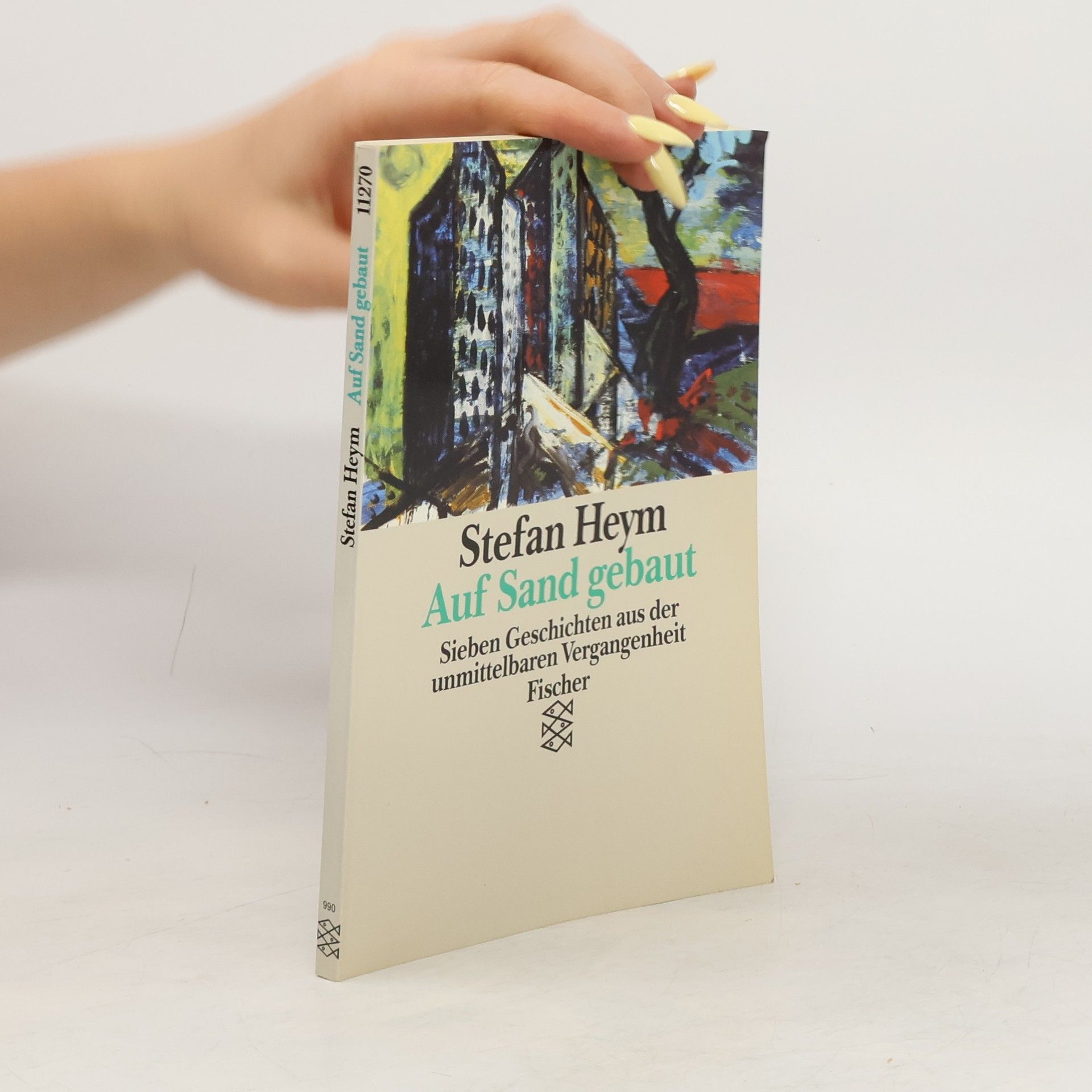Stefan Heym Auf Sand gebaut