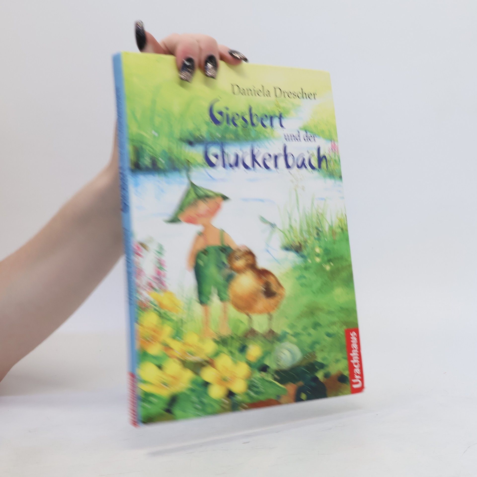 Daniela Drescher Giesbert und der Gluckerbach