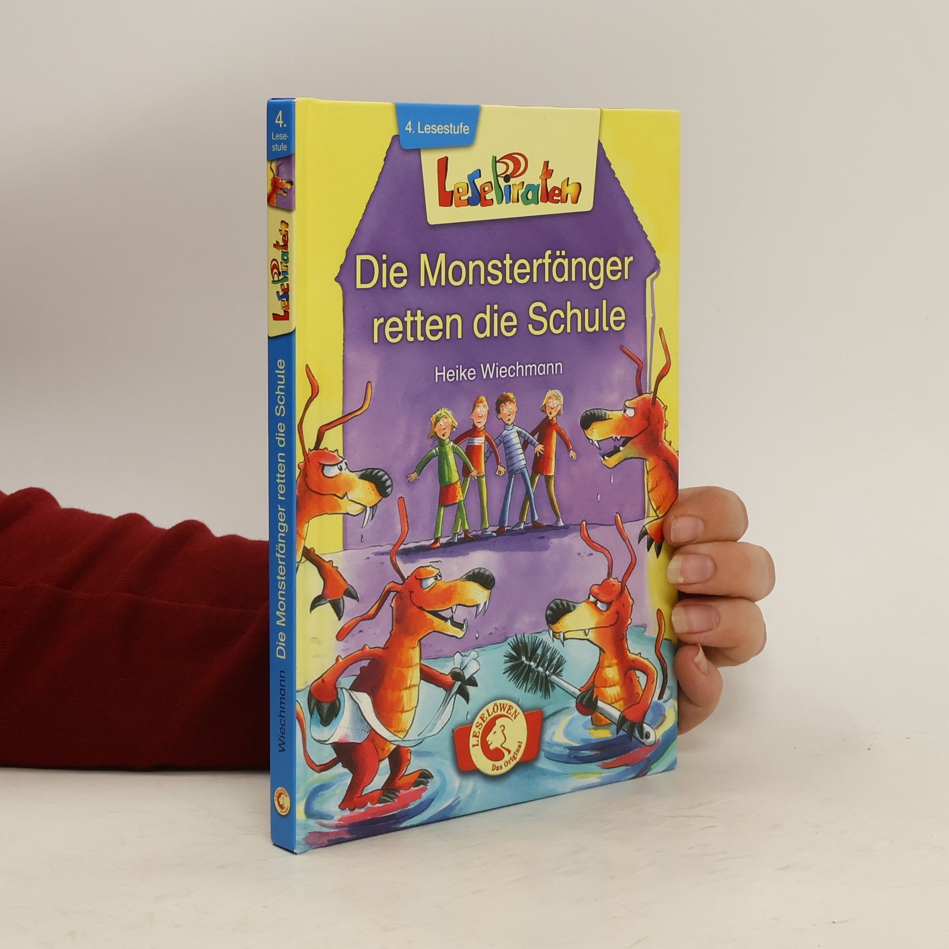 Heike Wiechmann Die Monsterfänger retten die Schule