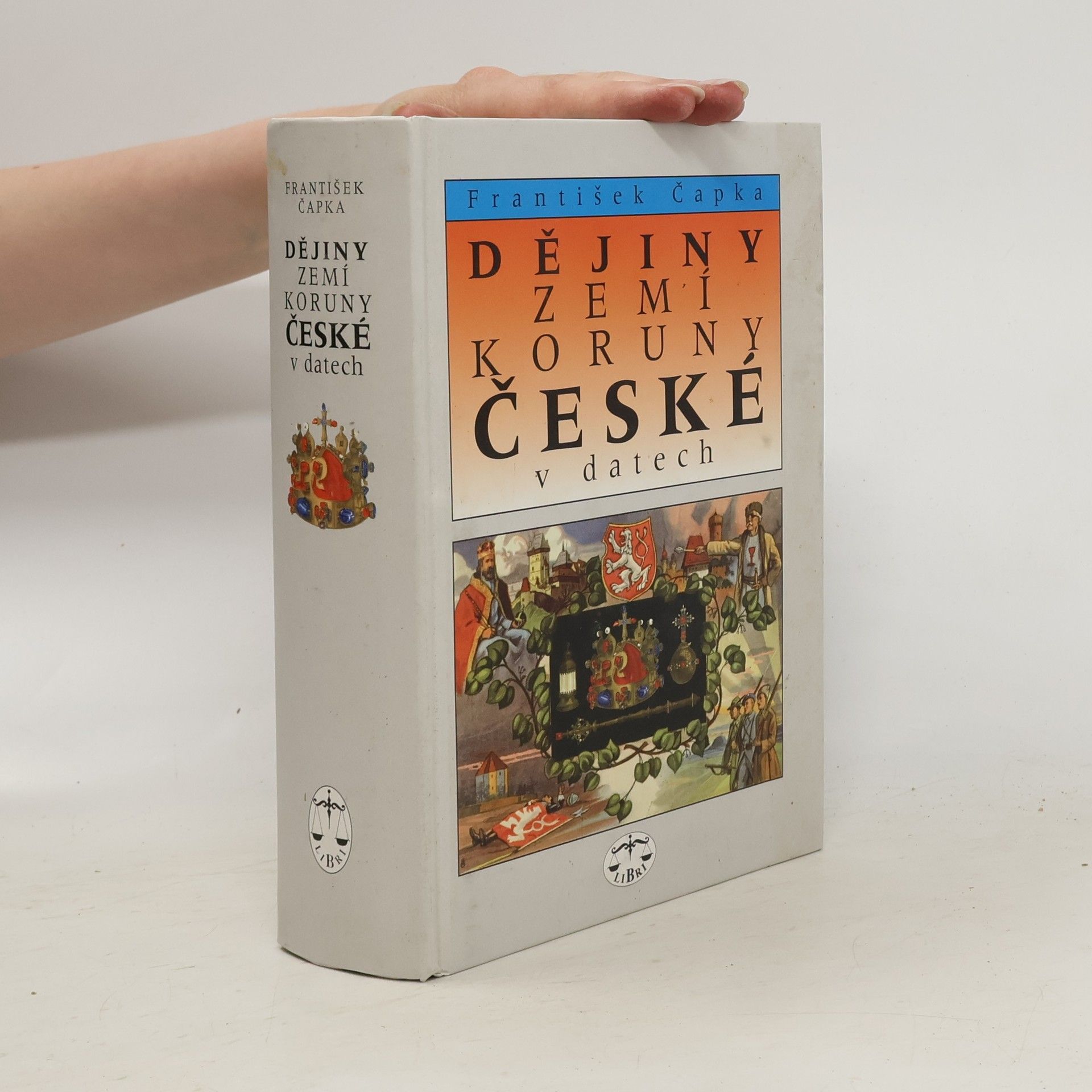 František Čapka Dějiny zemí Koruny české v datech