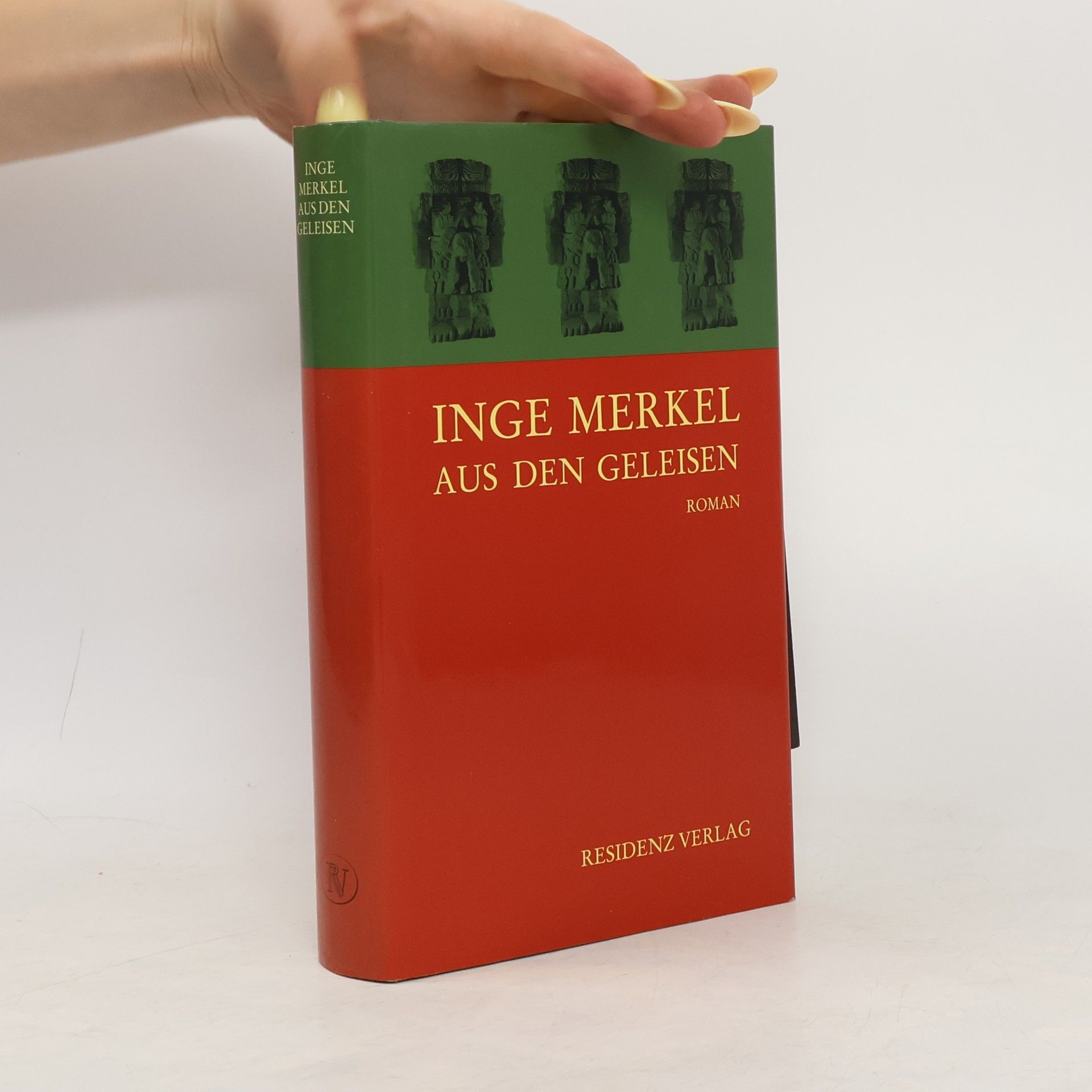 Inge Merkel Aus den Geleisen