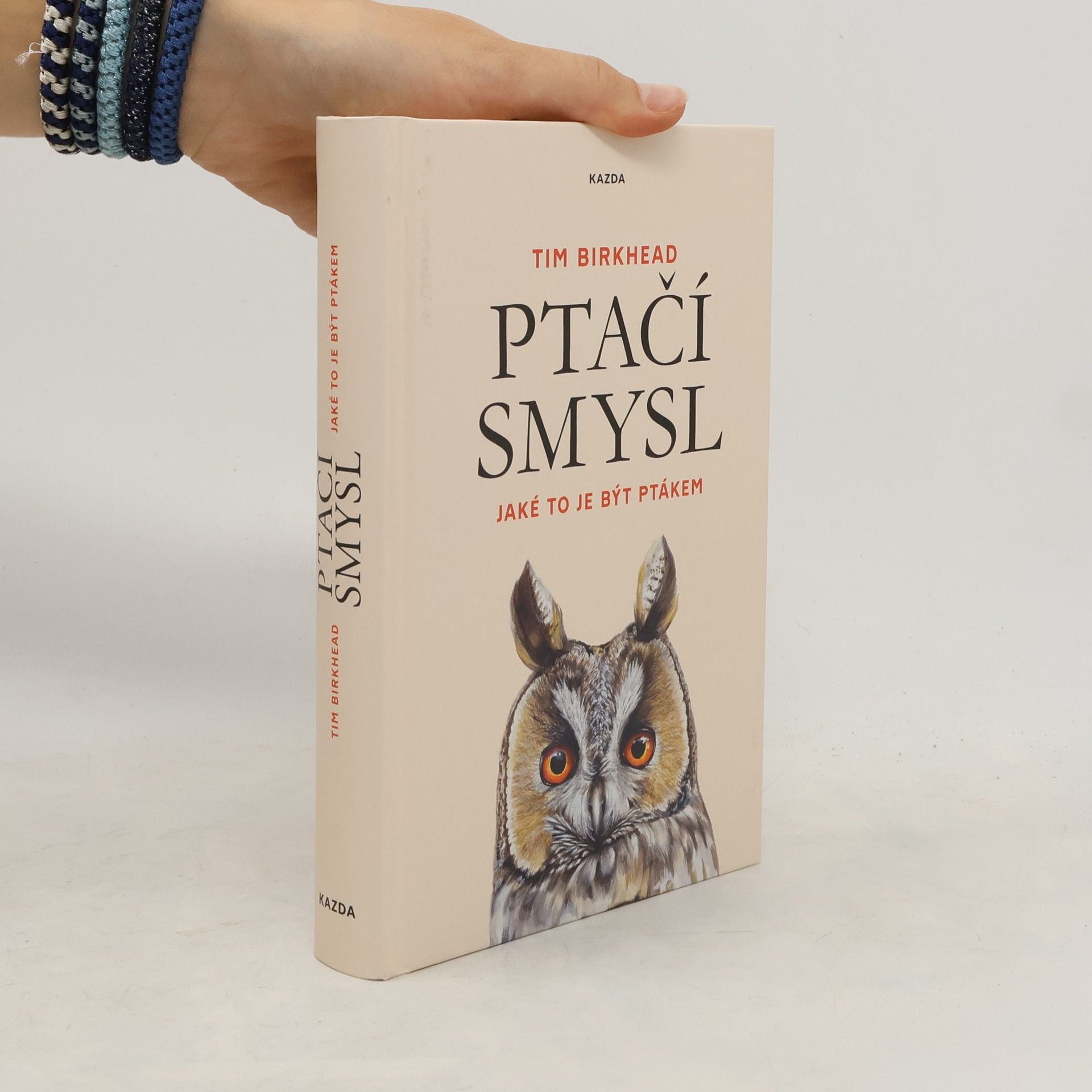 Tim Birkhead Ptačí smysl: Jaké to je být ptákem