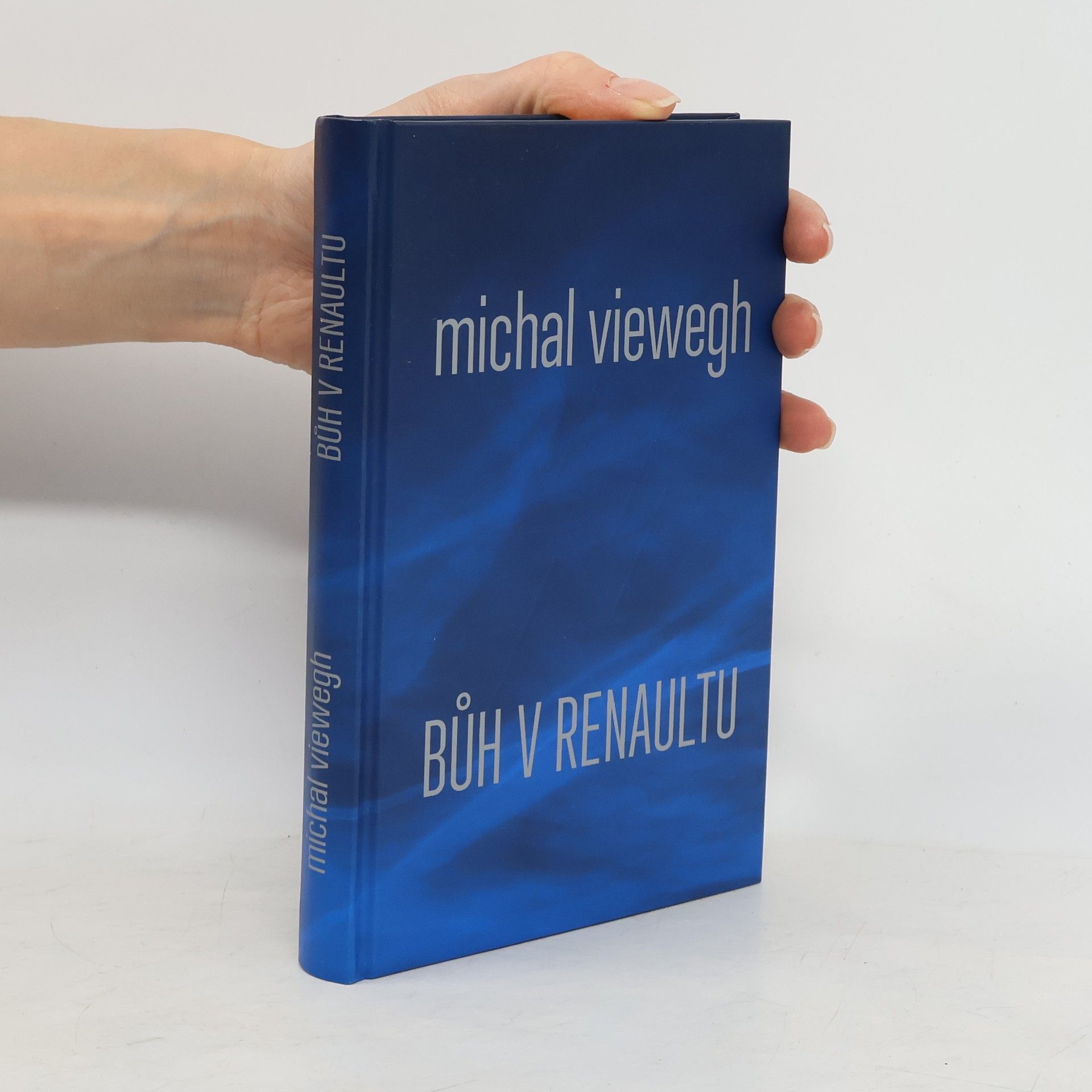 Michal Viewegh Bůh v renaultu