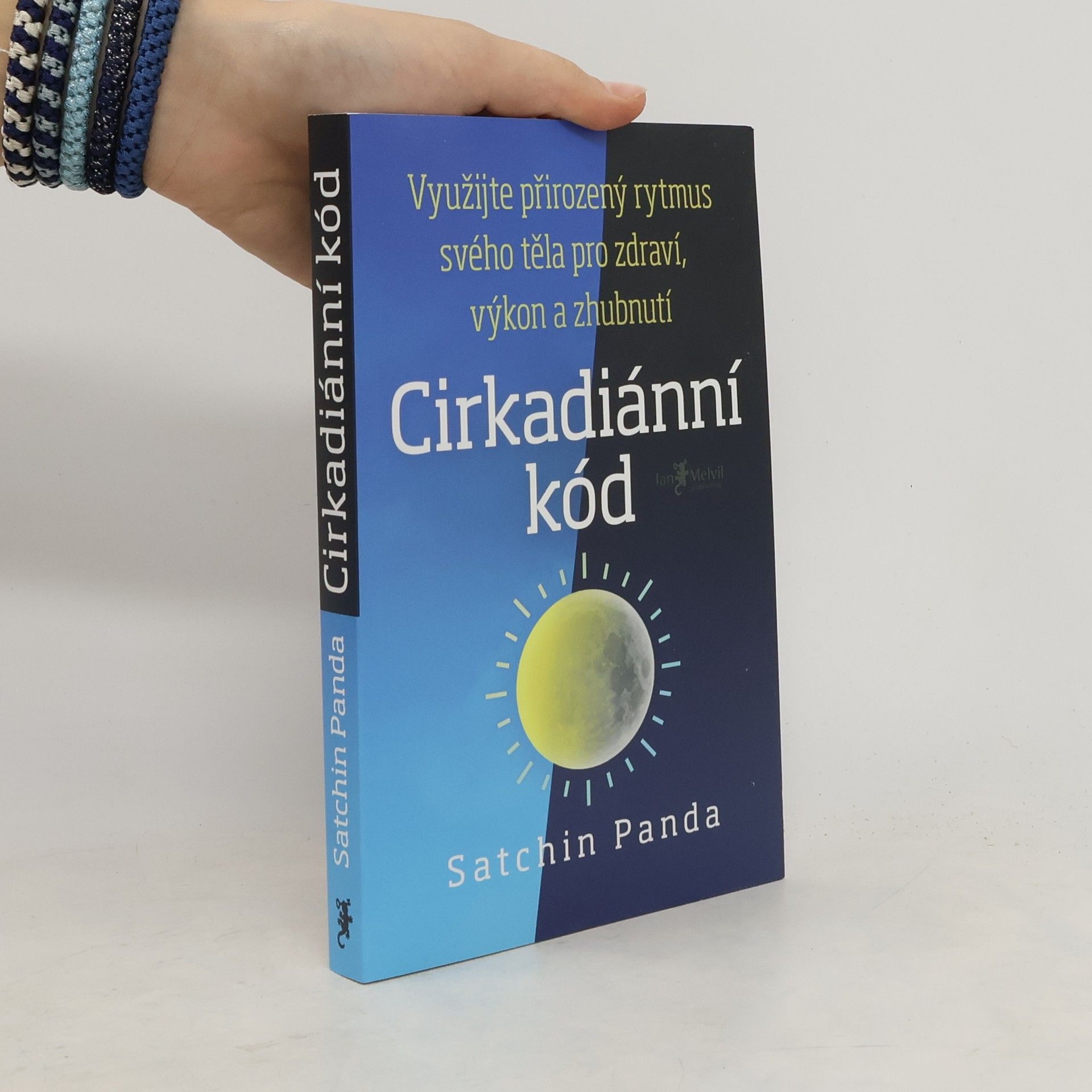 Satchin Panda, PhD Cirkadiánní kód
