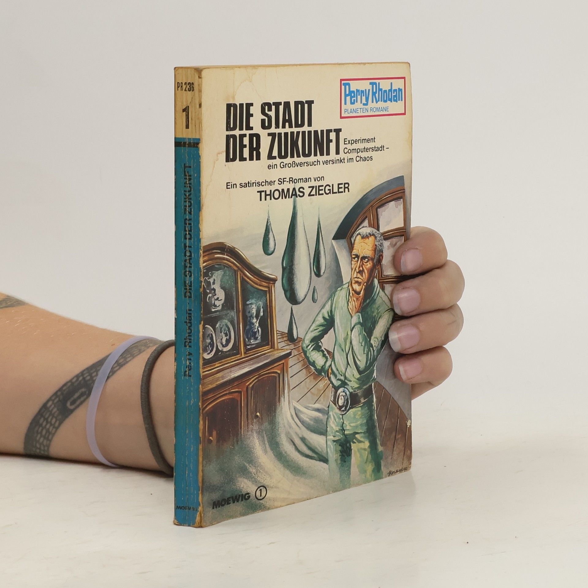 Thomas Ziegler Perry Rhodan 236. Die Stadt der Zukunft