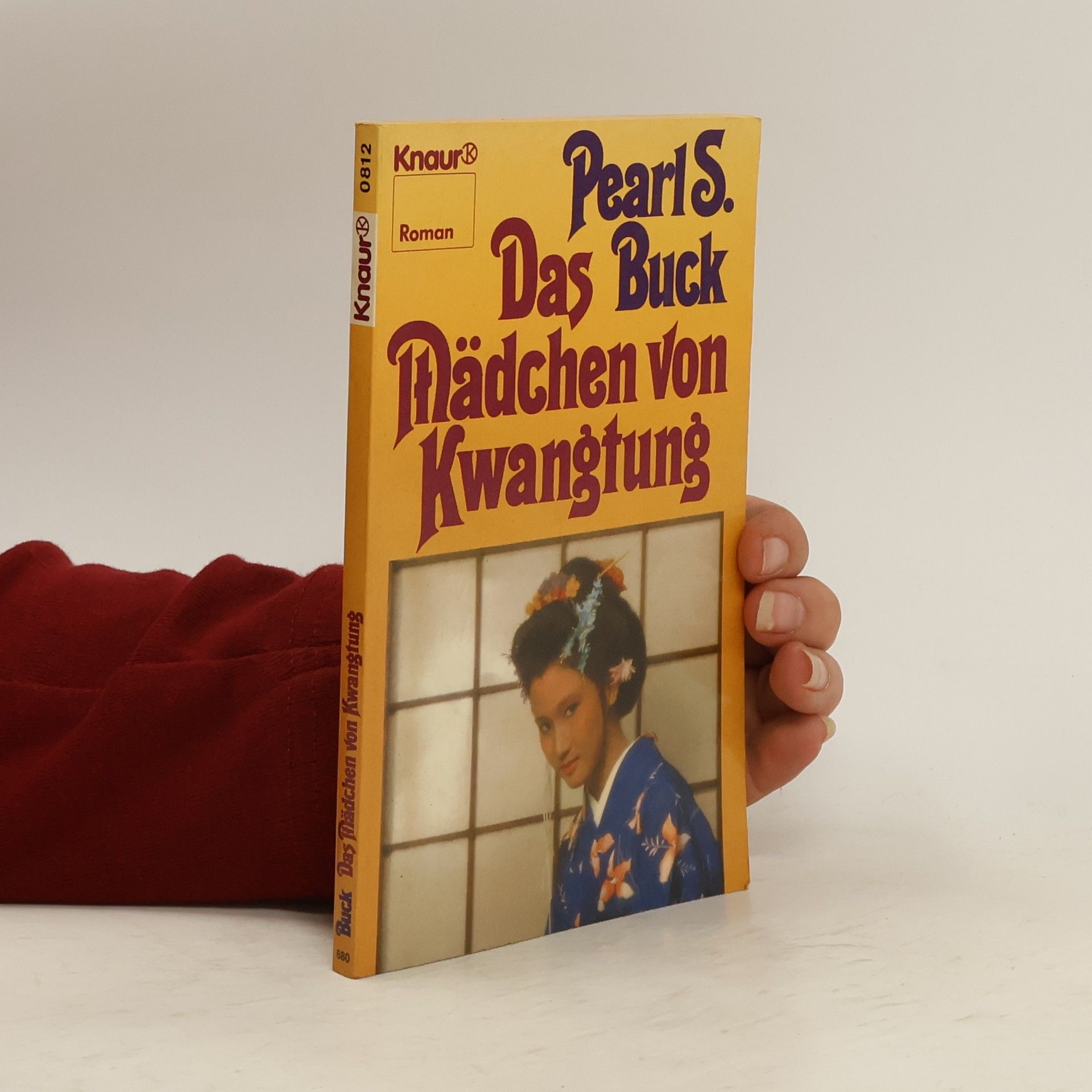 Pearl S. Bucková Das Mädchen von Kwangtung