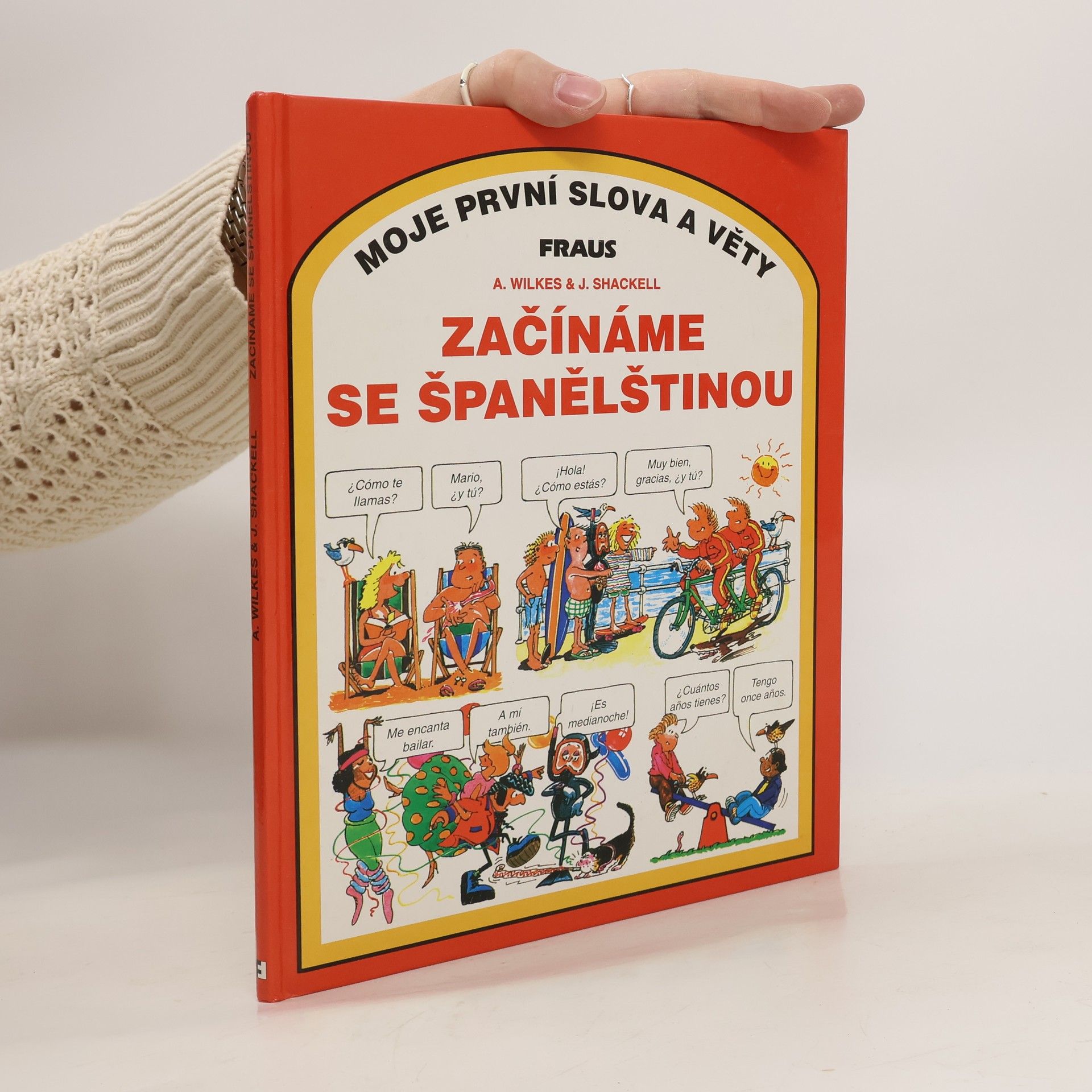 Angela Wilkes Začínáme se španělštinou