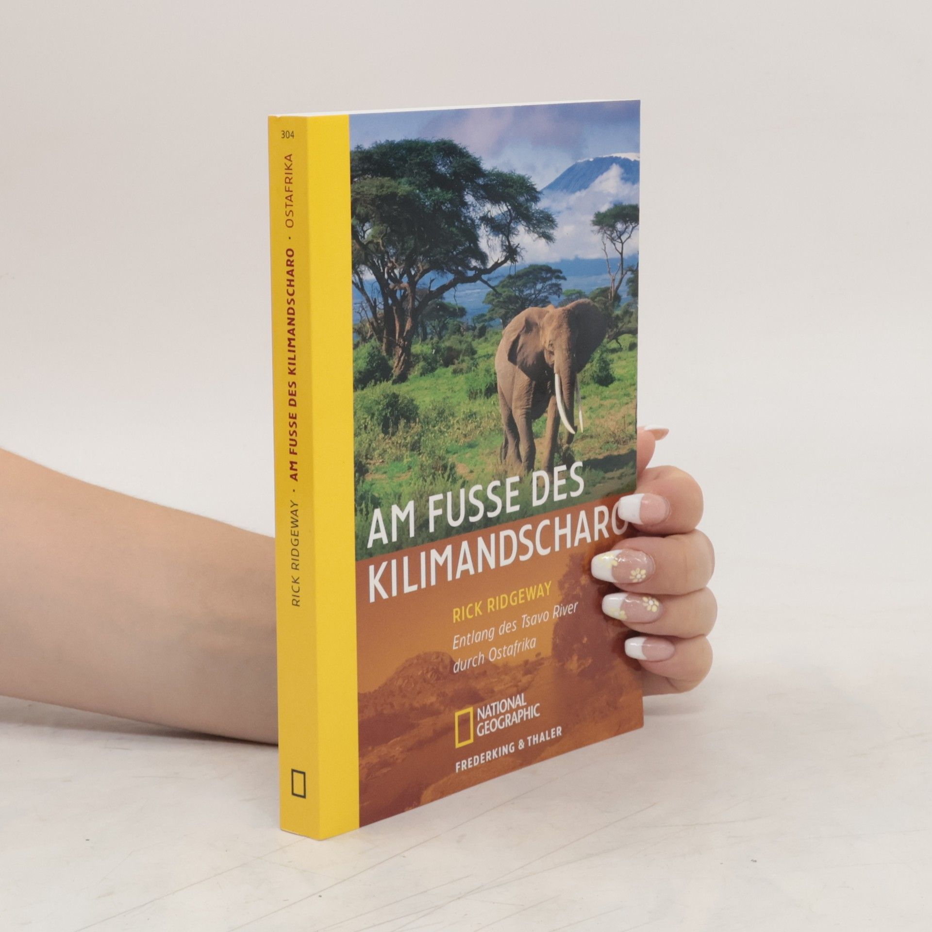 Rick Ridgeway Am Fusse des Kilimandscharo