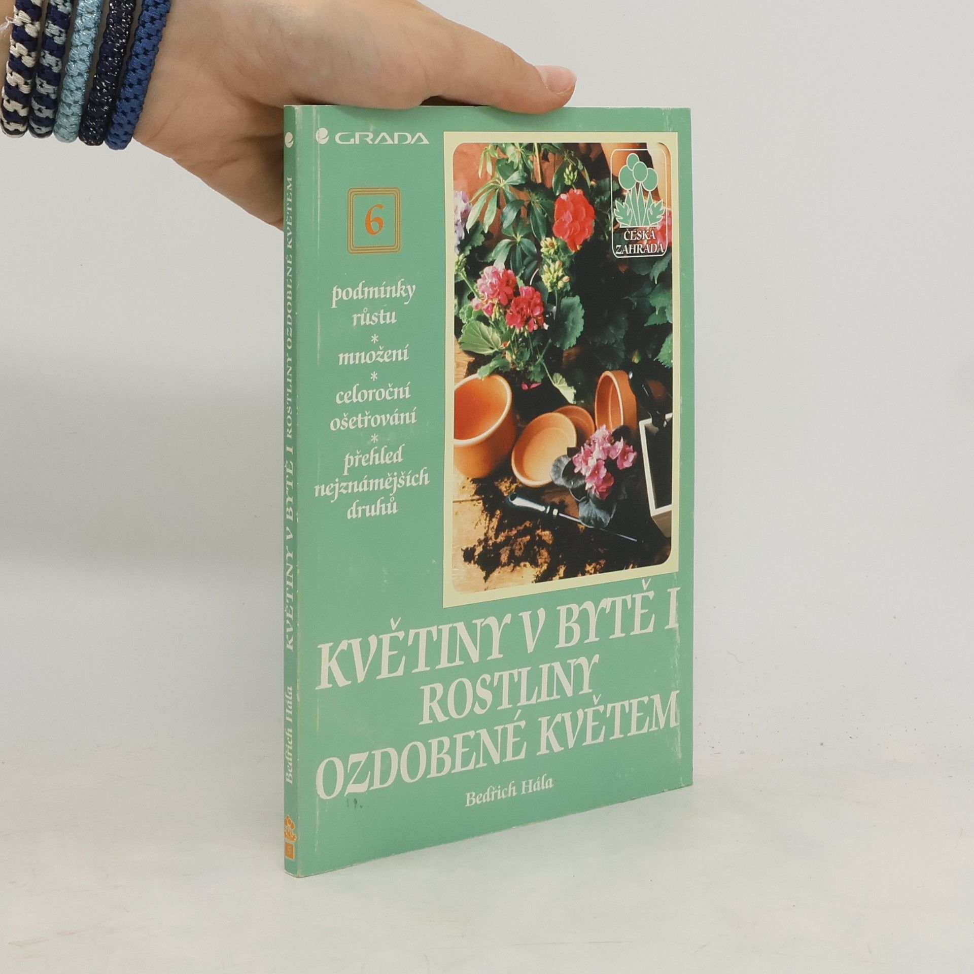 Bedřich Hála Květiny v bytě I : rostliny ozdobené květem