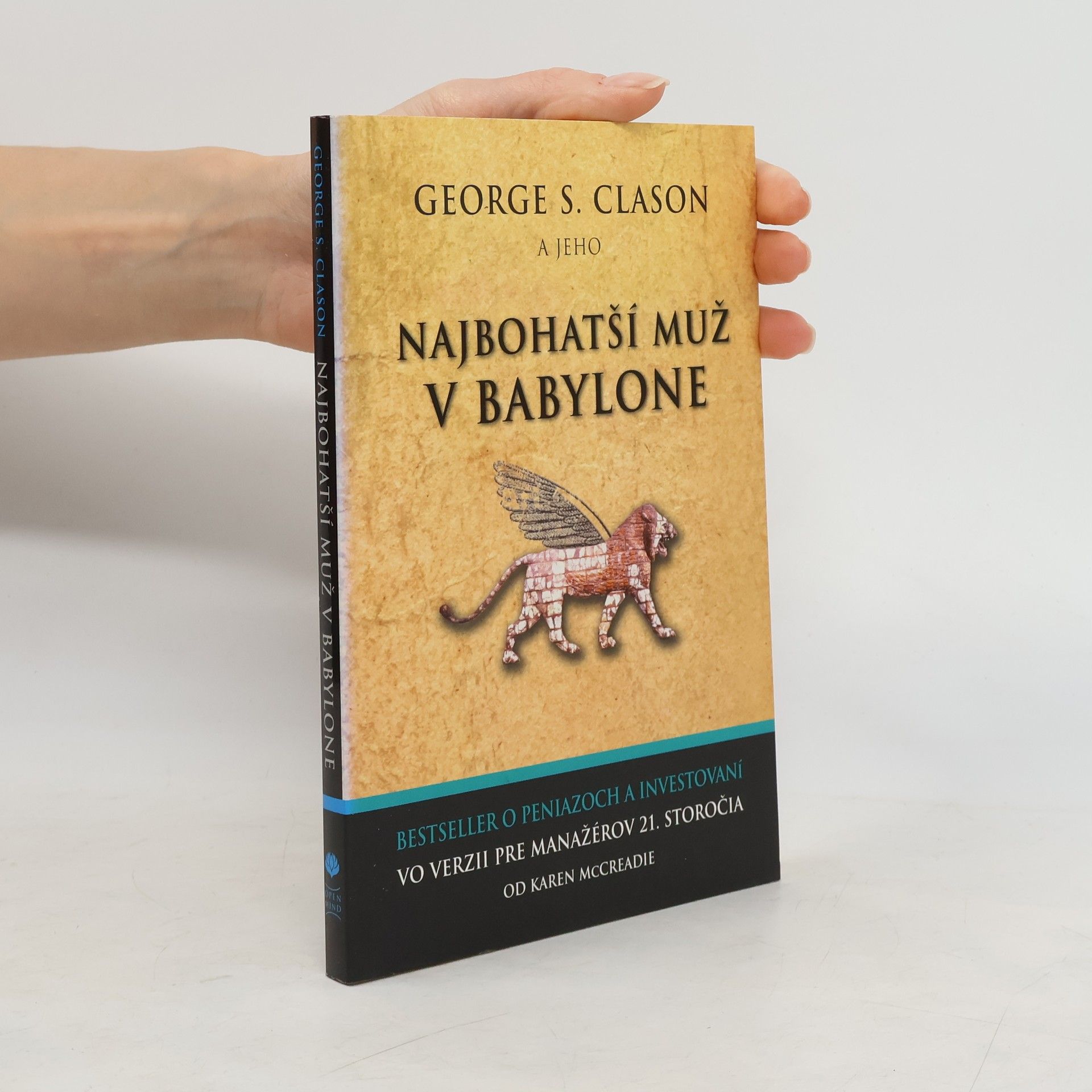George Samuel Clason Nejbohatší muž v Babylone
