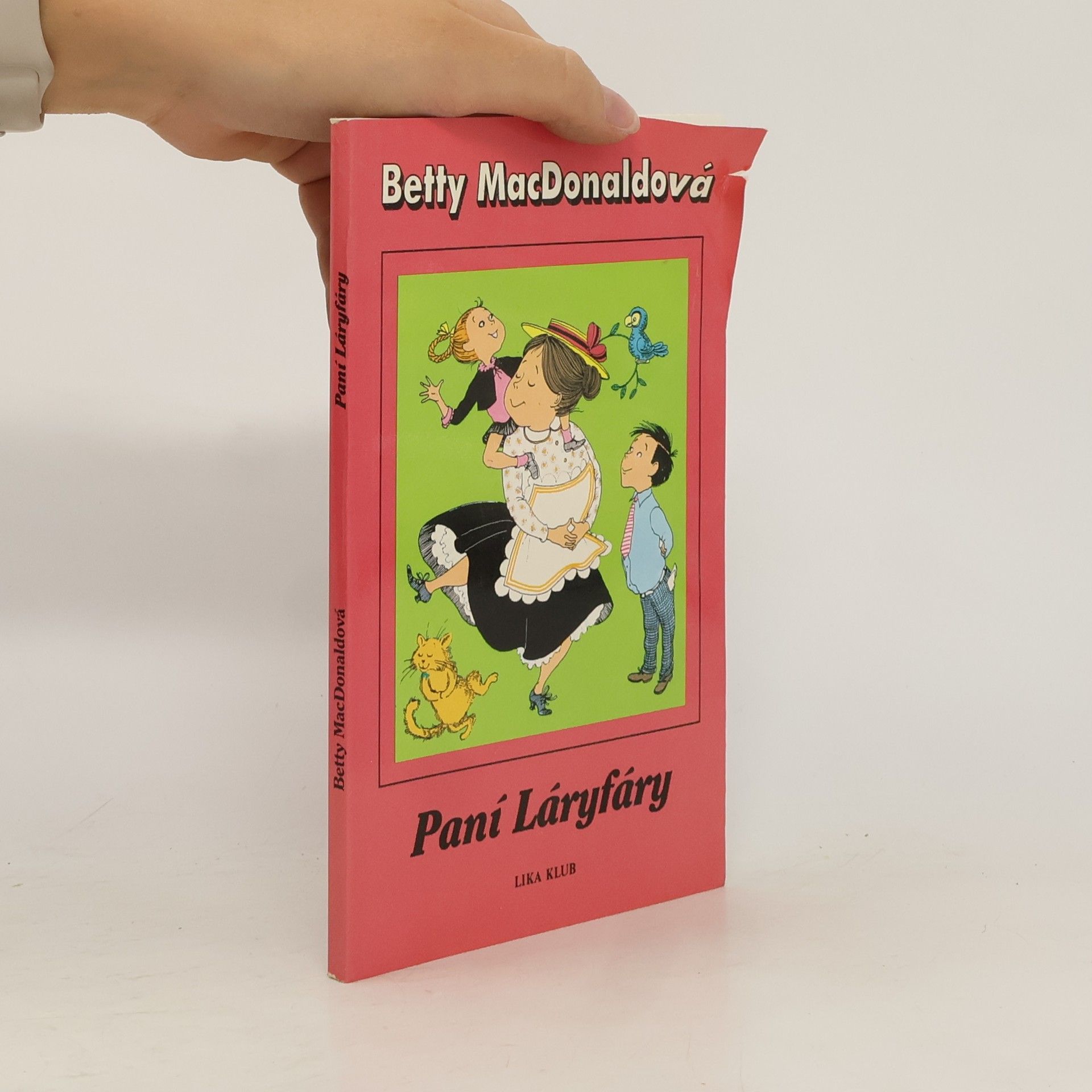 Betty MacDonald Paní Láryfáry