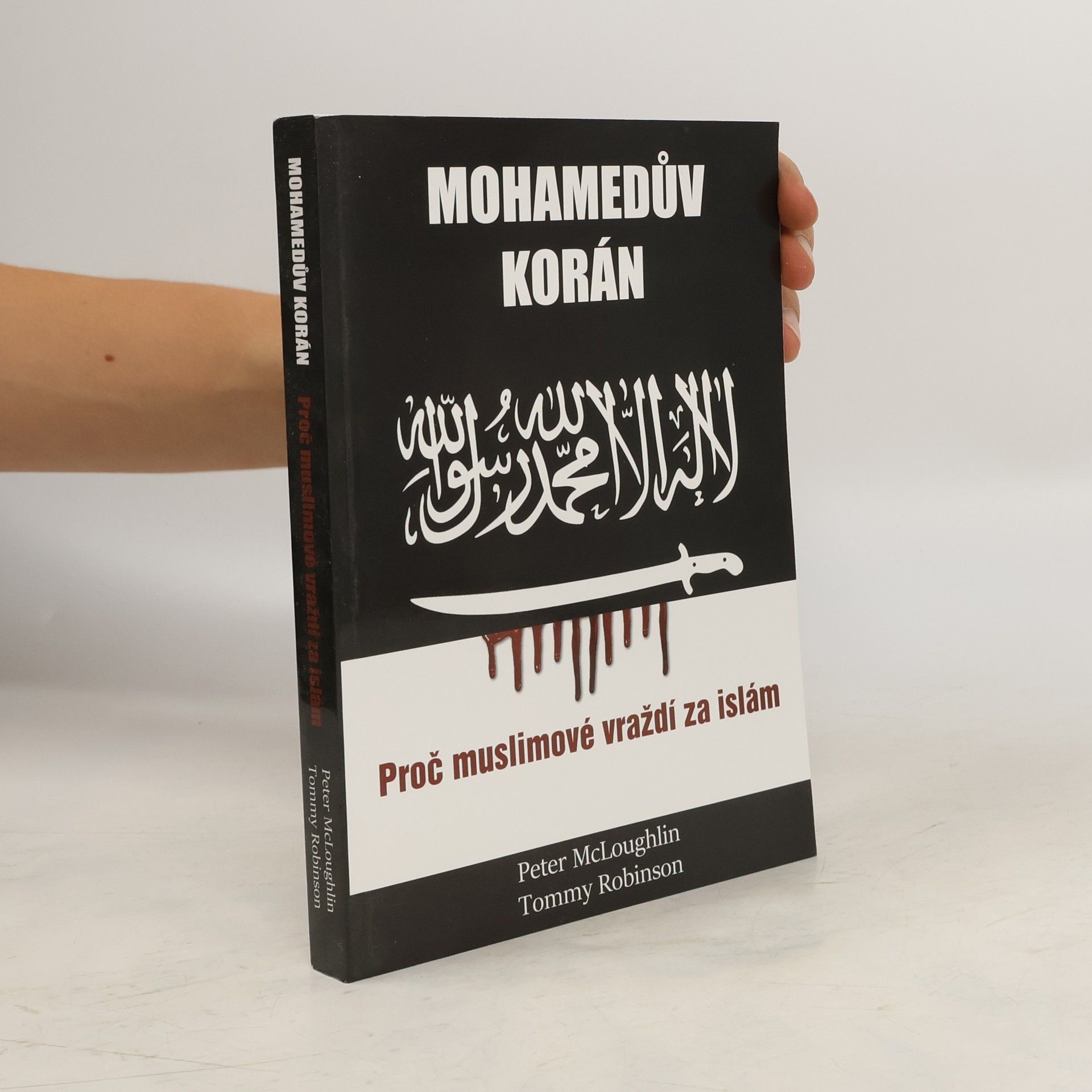 Tommy Robinson Mohamedův korán