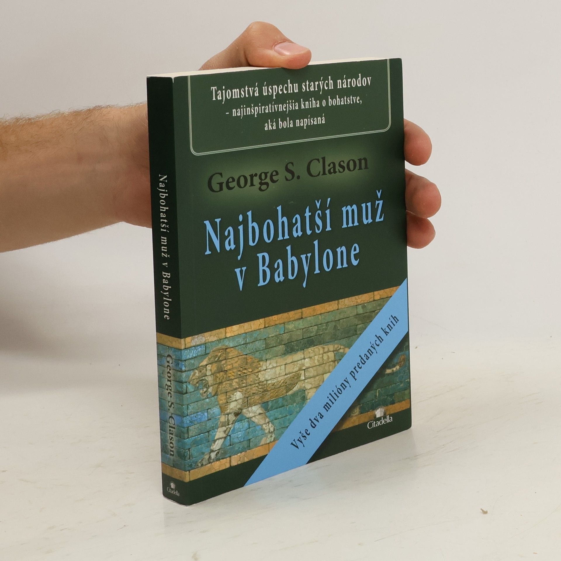 George S. (George Samuel) Clason Najbohatší muž v Babylone