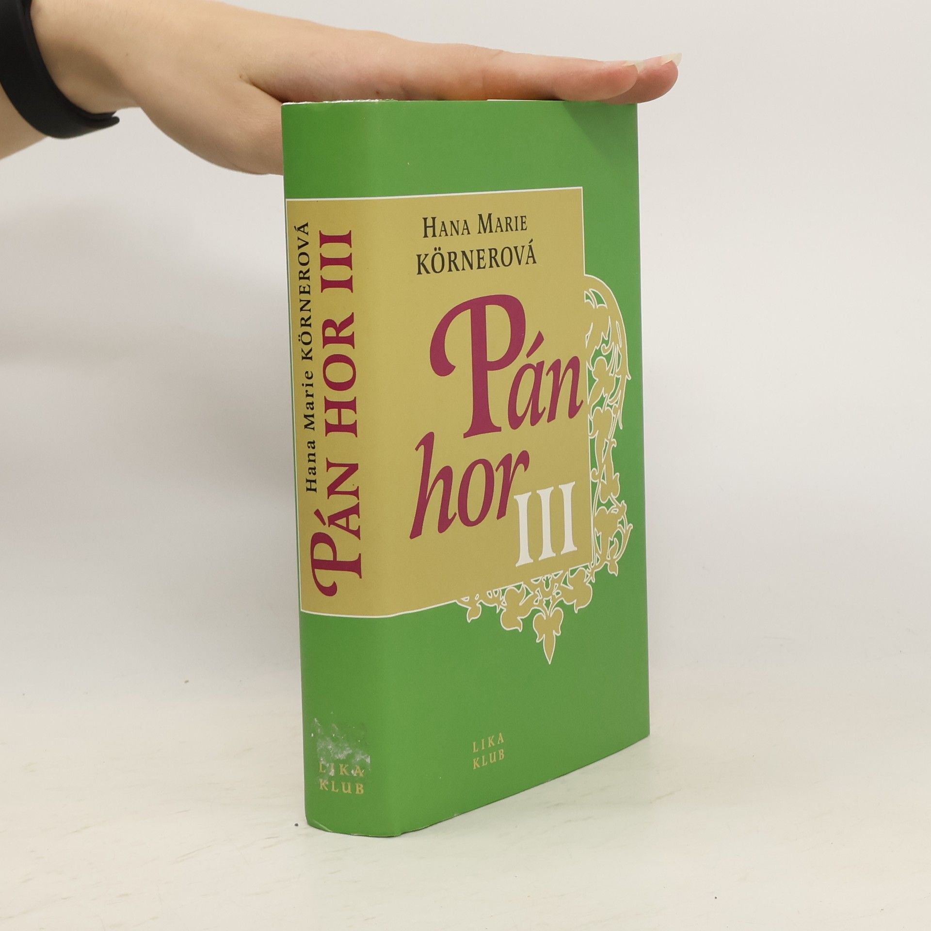 Hana Marie Körnerová Pán hor III