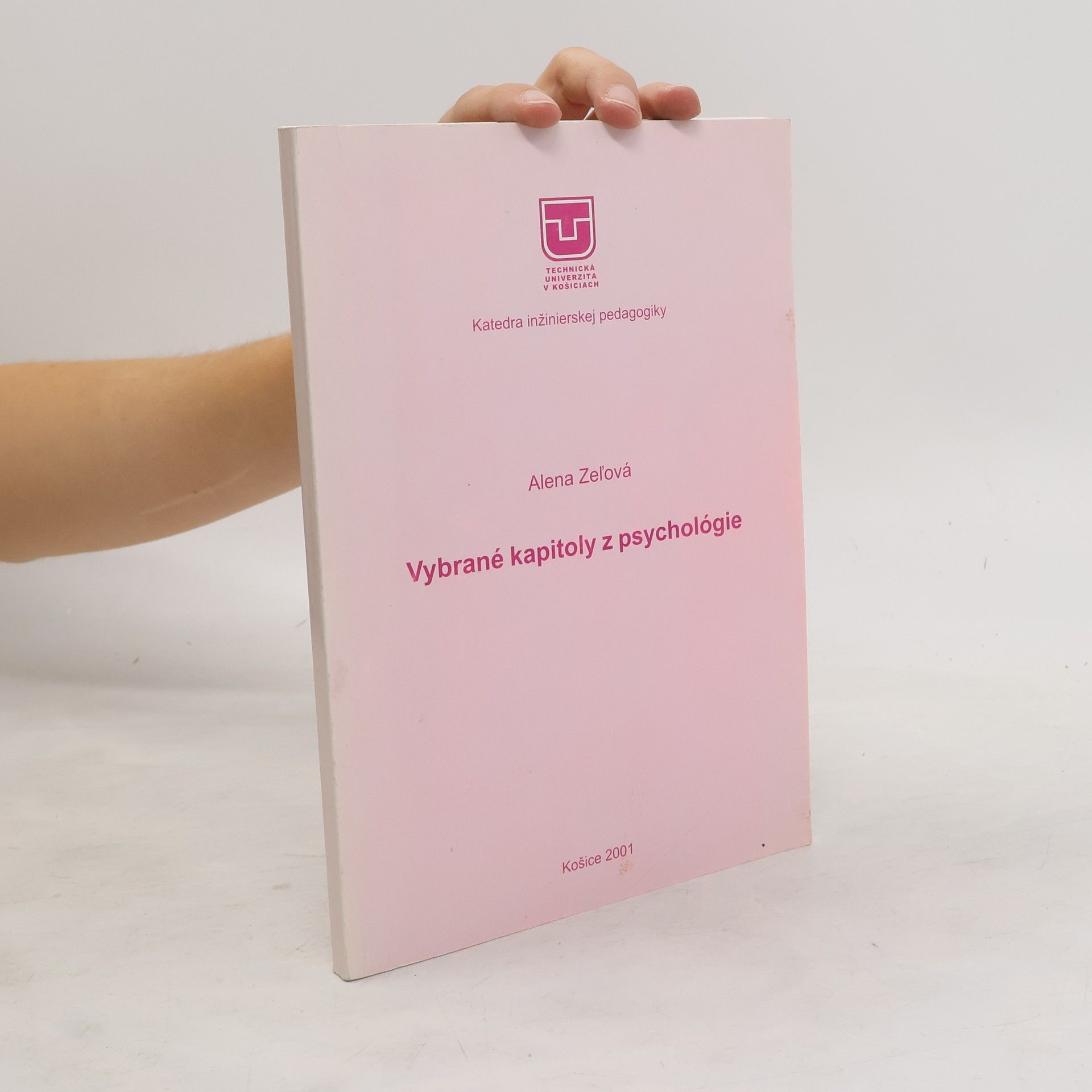 Alena Zeľová Vybrané kapitoly z psychológie