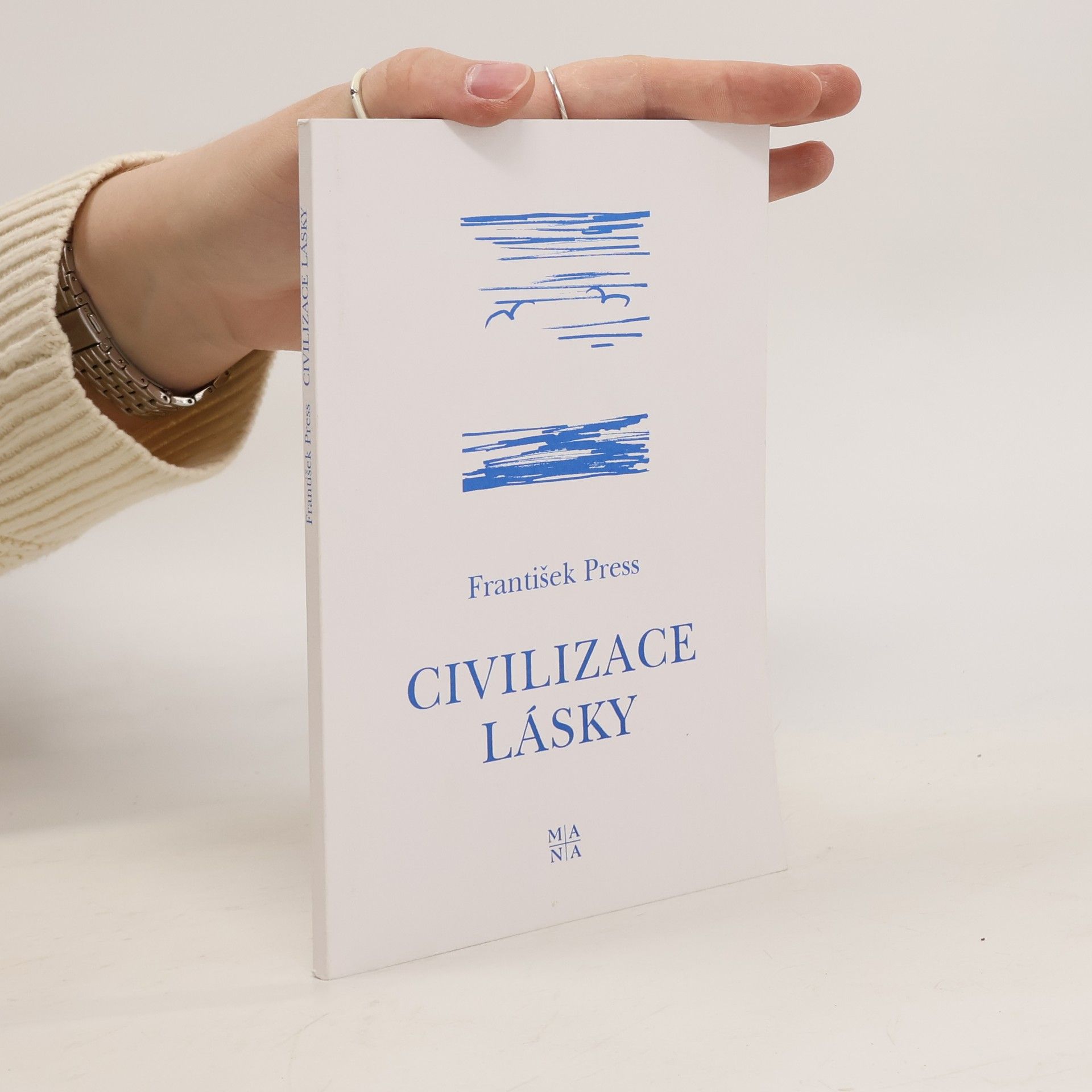 František Press Civilizace lásky