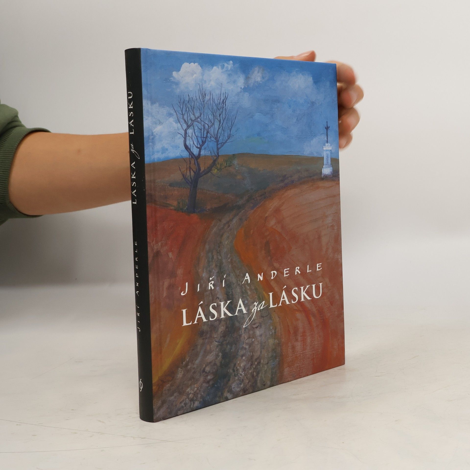 Jiří Anderle Láska za lásku