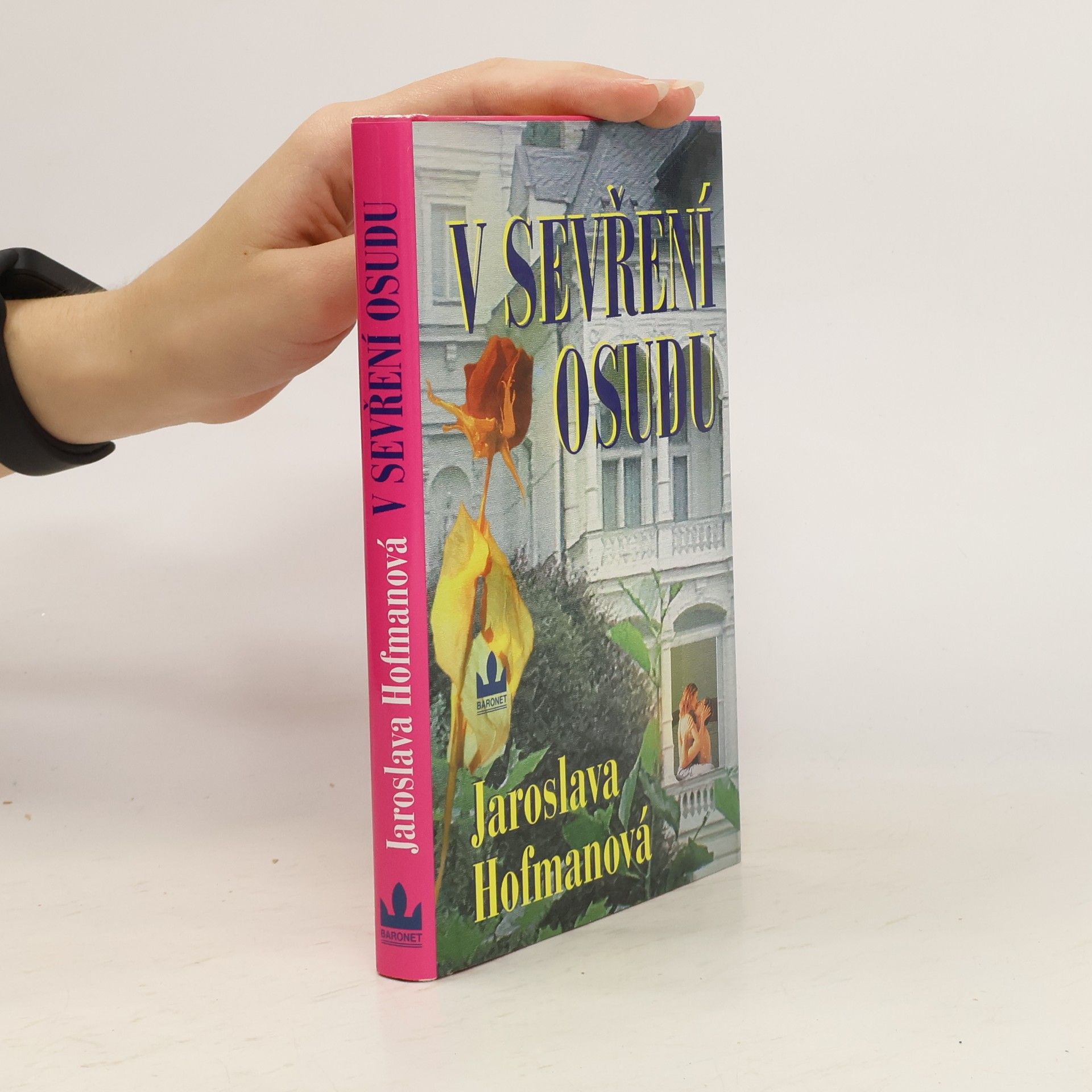 Jaroslava Hofmanová V sevření osudu