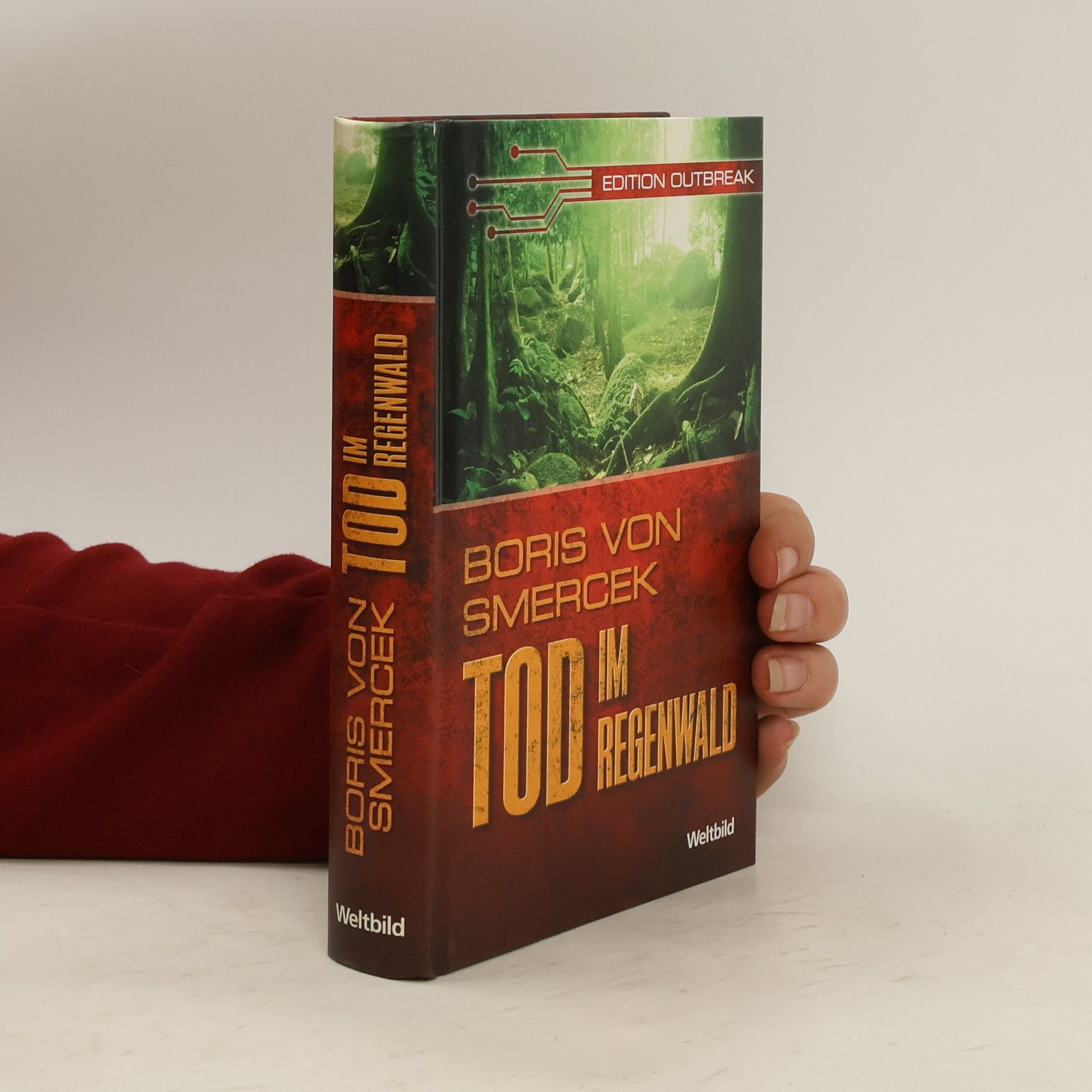 Boris von Smercek Tod im Regenwald