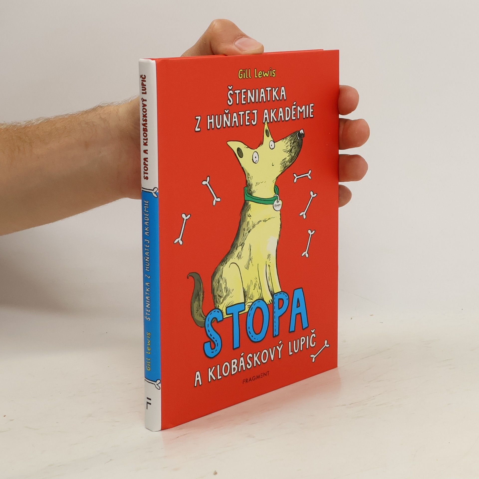 Gill Lewis Šteniatka z huňatej akadémie. Stopa a klobáskový lupič