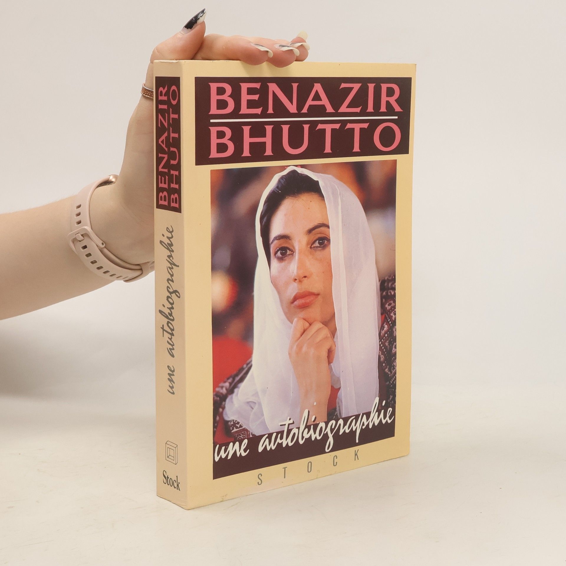 Benazir Bhutto Une Autobiographie