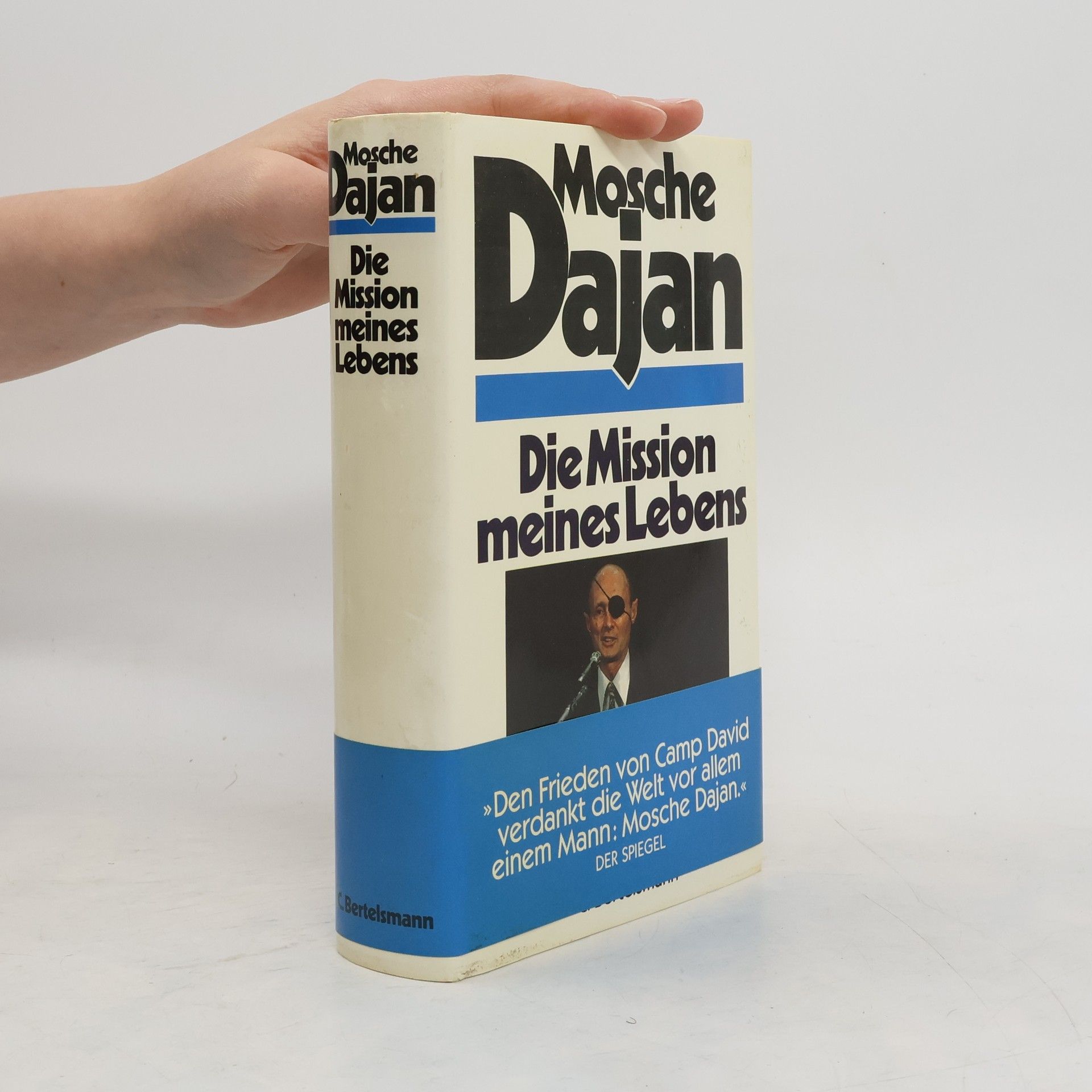 Moše Dayyān Die Mission meines Lebens