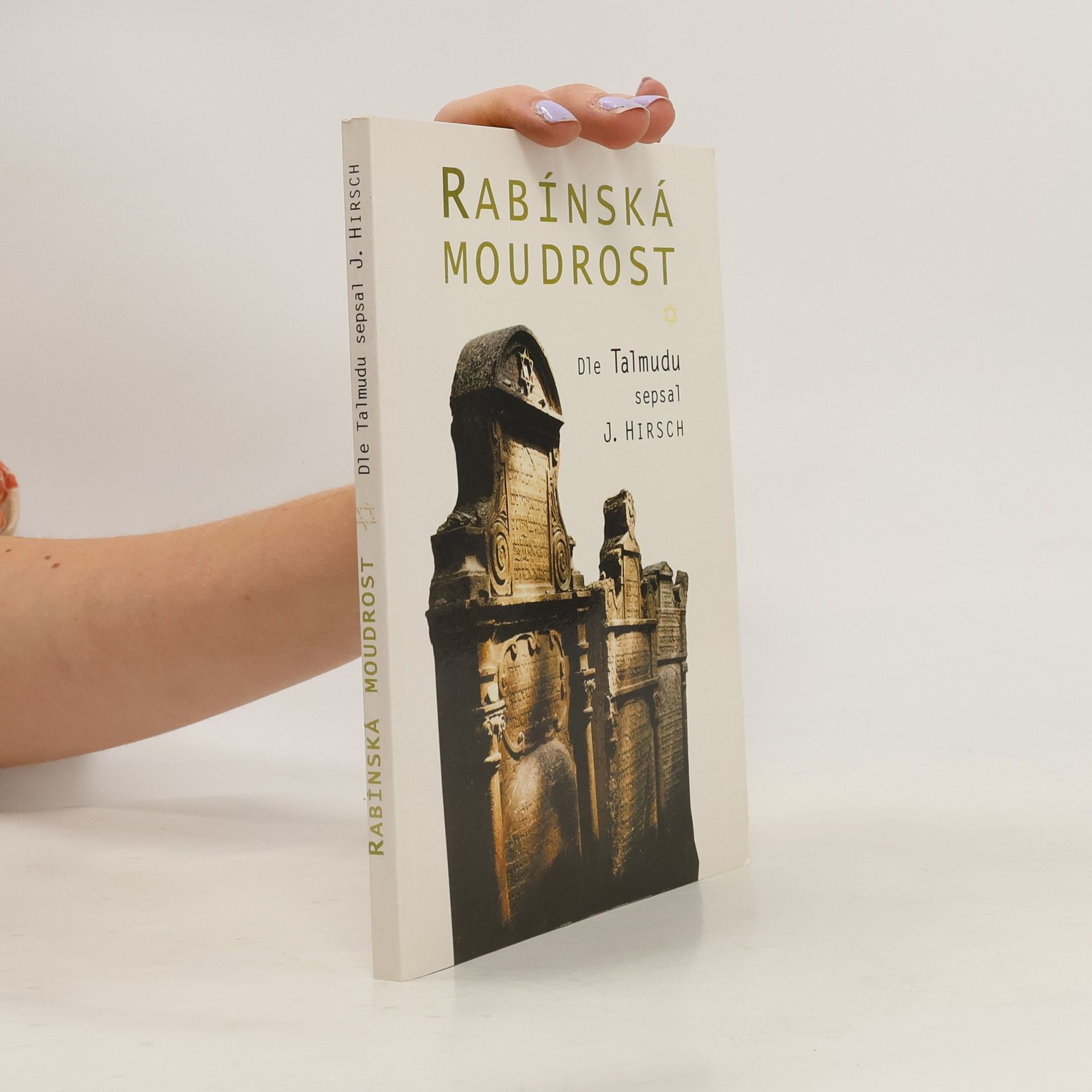 Isidor Hirsch Rabínská moudrost dle Talmudu