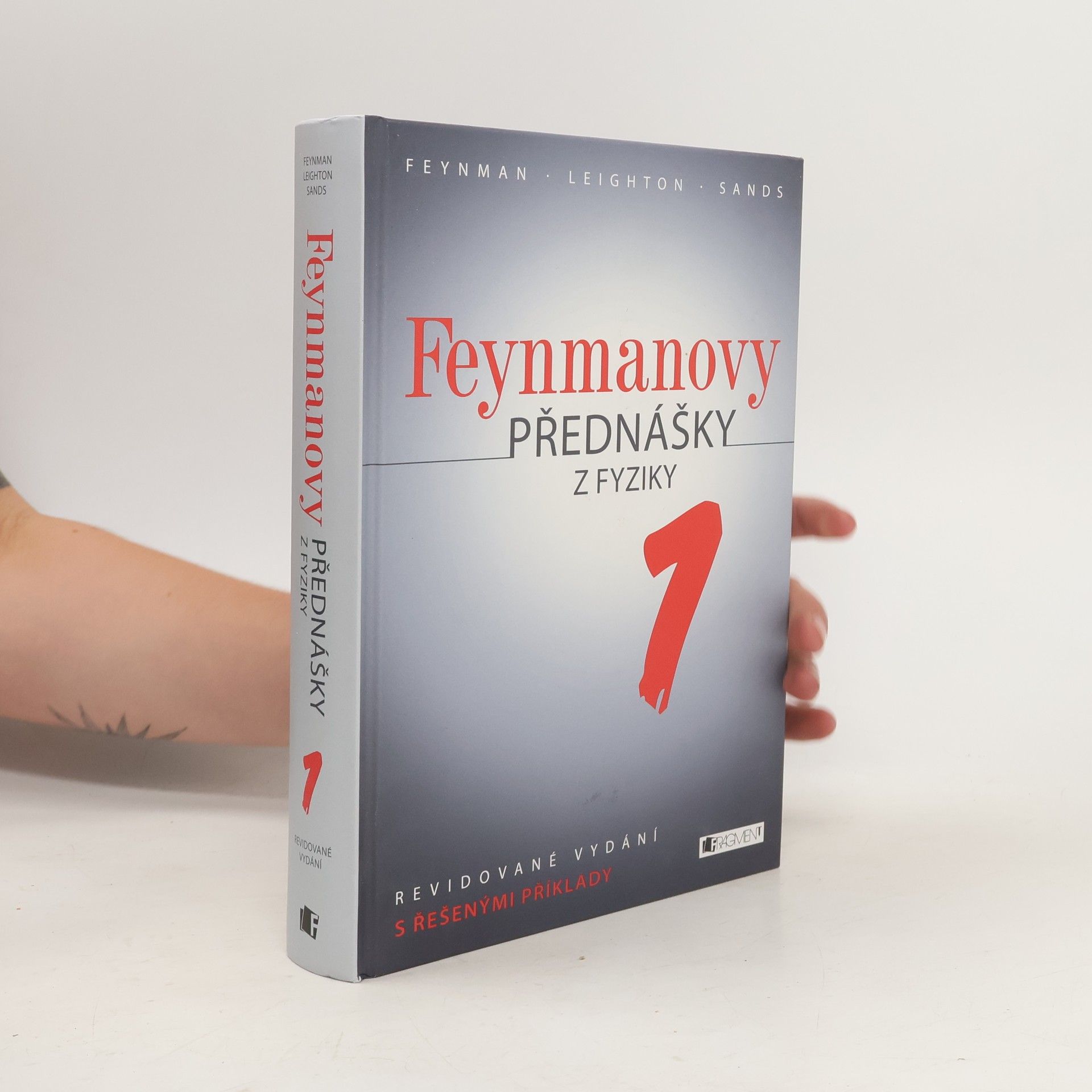 Ivan Štoll Feynmanovy přednášky z fyziky. Revidované vydání s řešenými příklady. 1