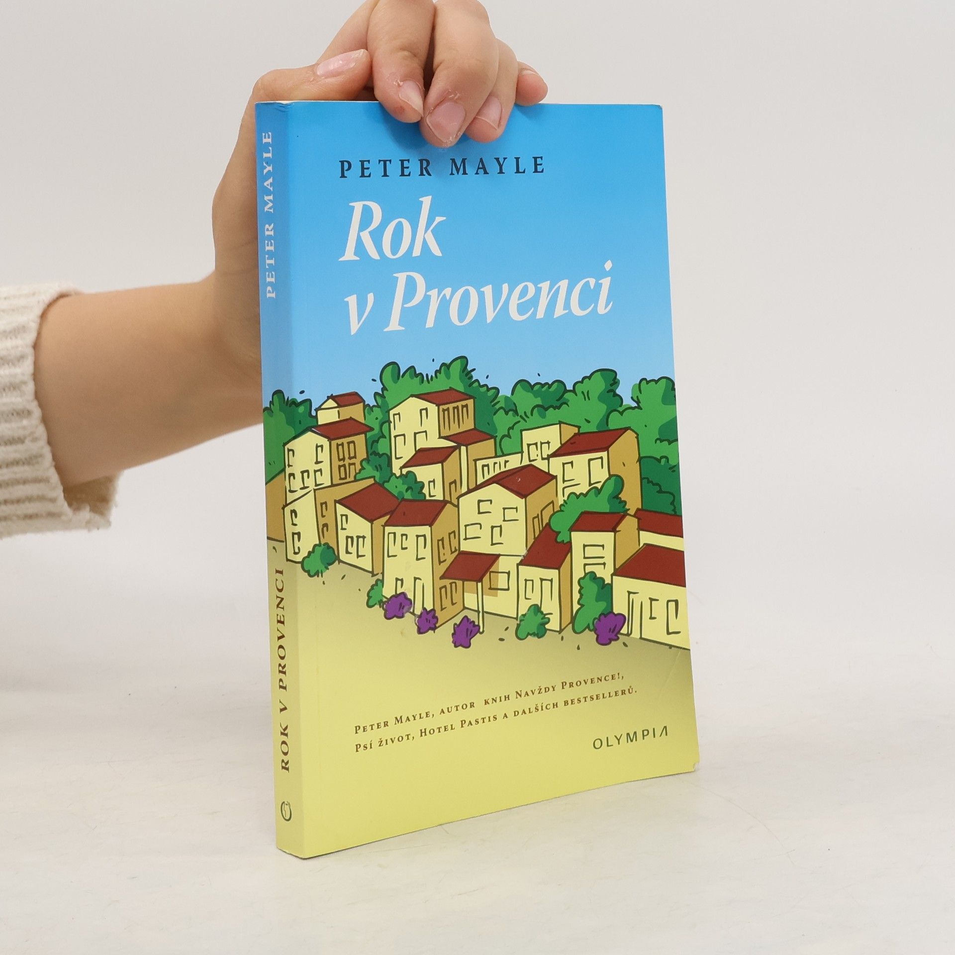 Peter Mayle Rok v Provenci
