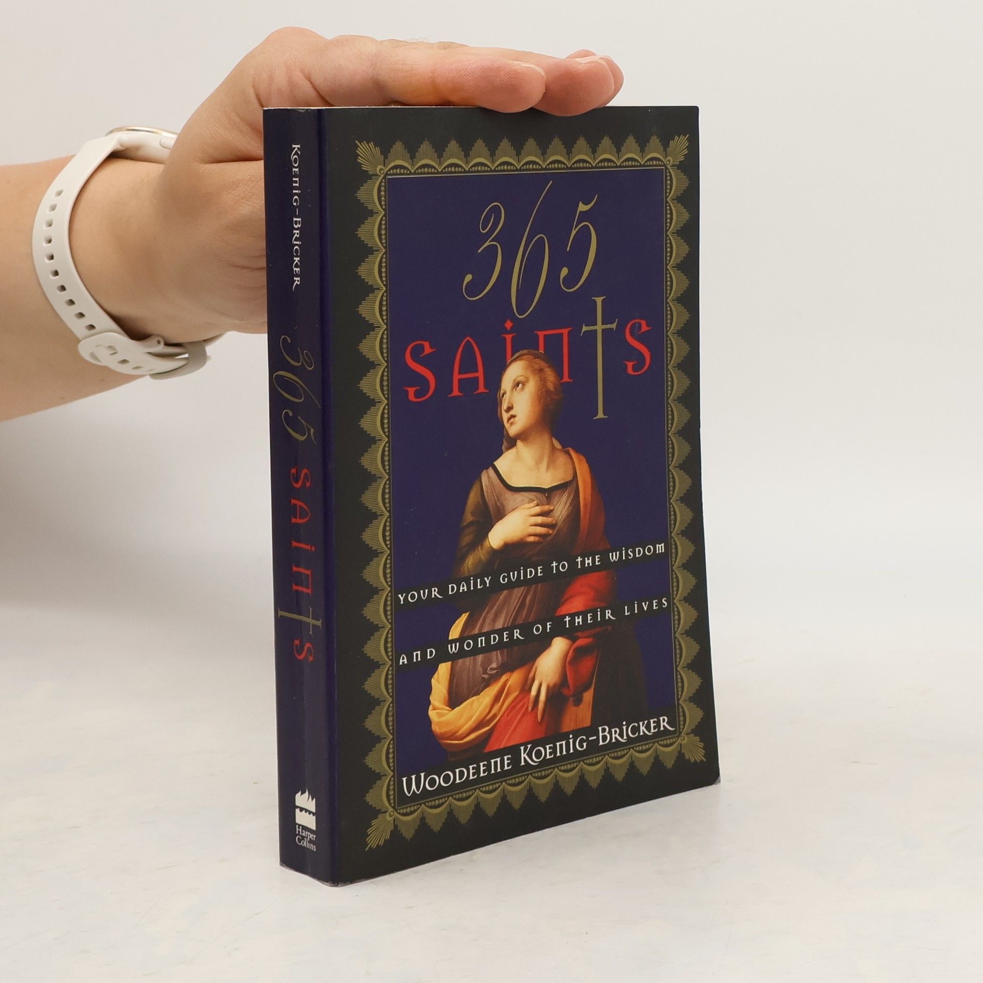 Woodeene Koenig-Bricker 365 Saints