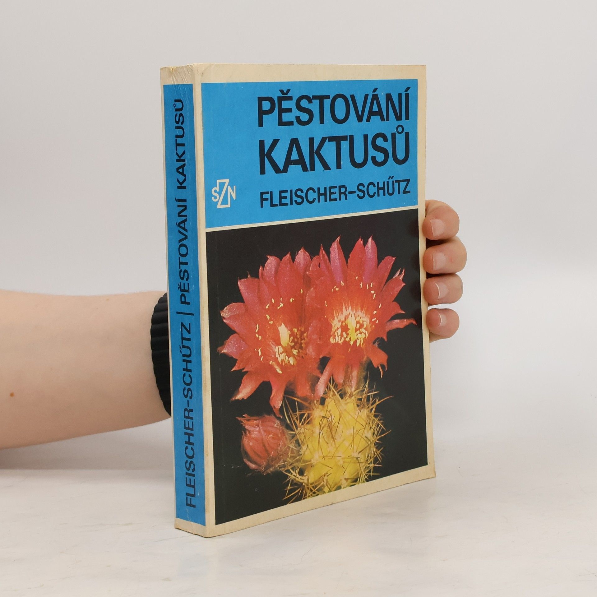 Zdeněk Fleischer Pěstování kaktusů