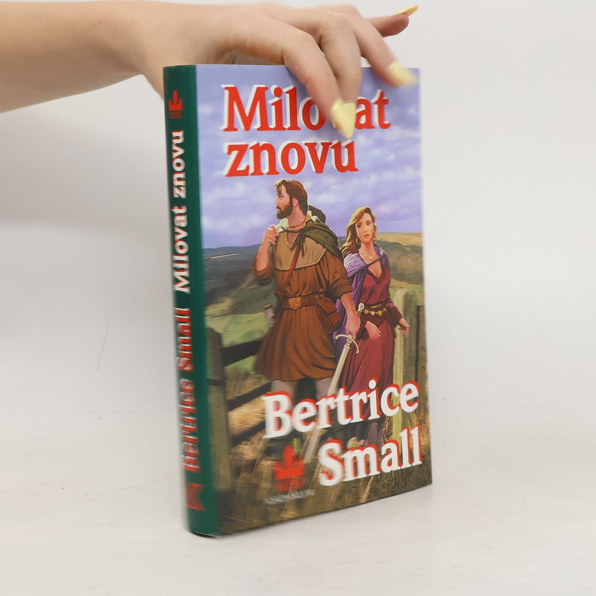 Bertrice Small Milovat znovu