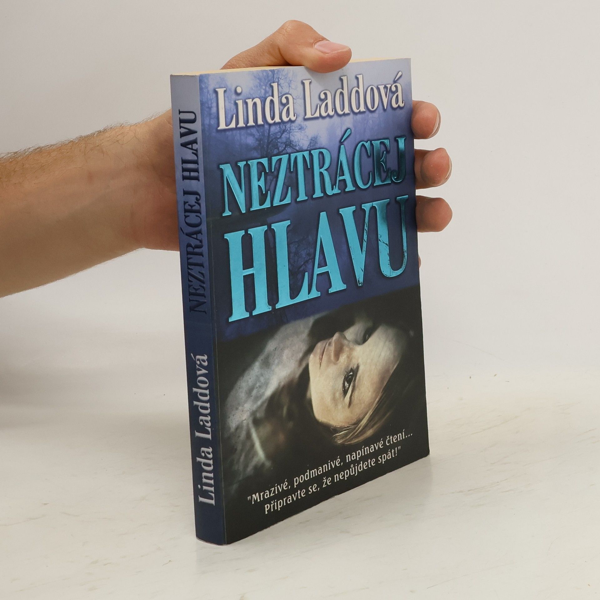 Linda Ladd Neztrácej hlavu