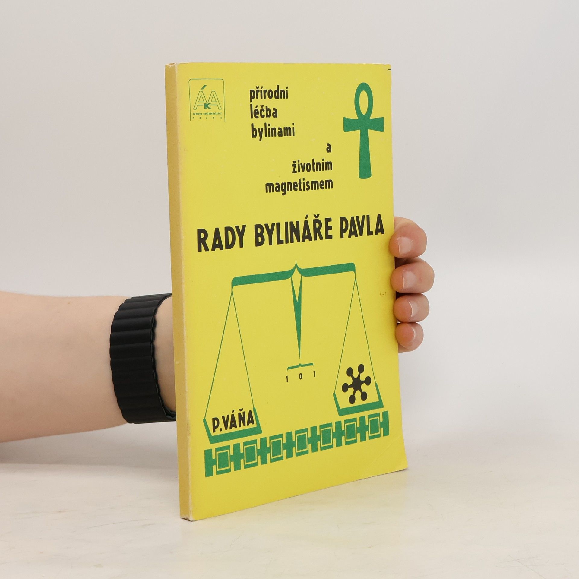 Rady bylináře Pavla