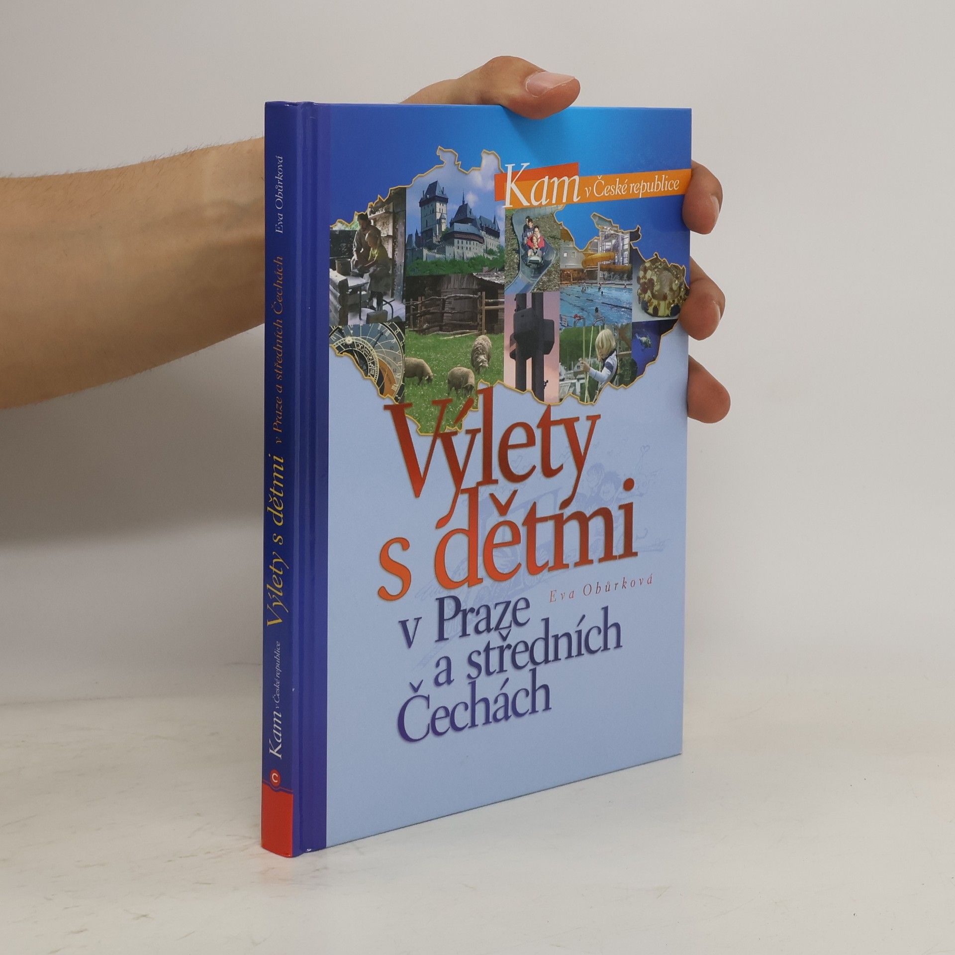Eva Obůrková Výlety s dětmi v Praze a středních Čechách