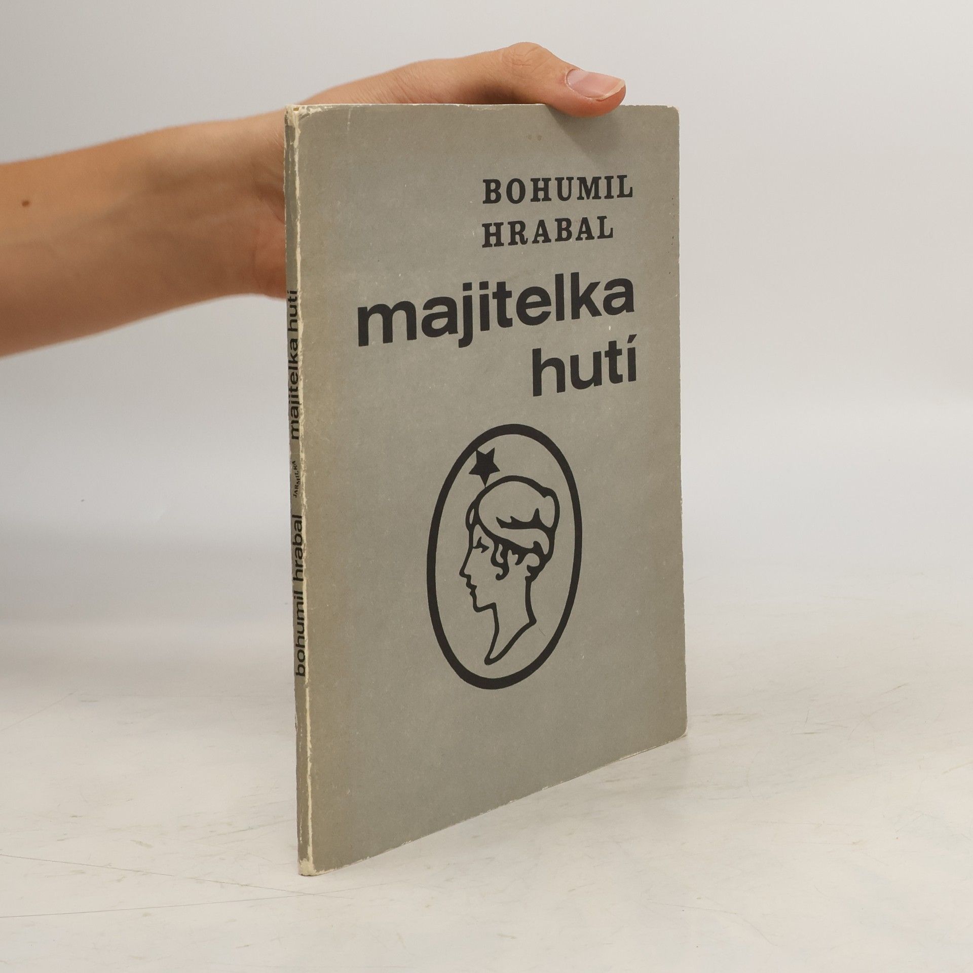 Bohumil Hrabal Majitelka hutí