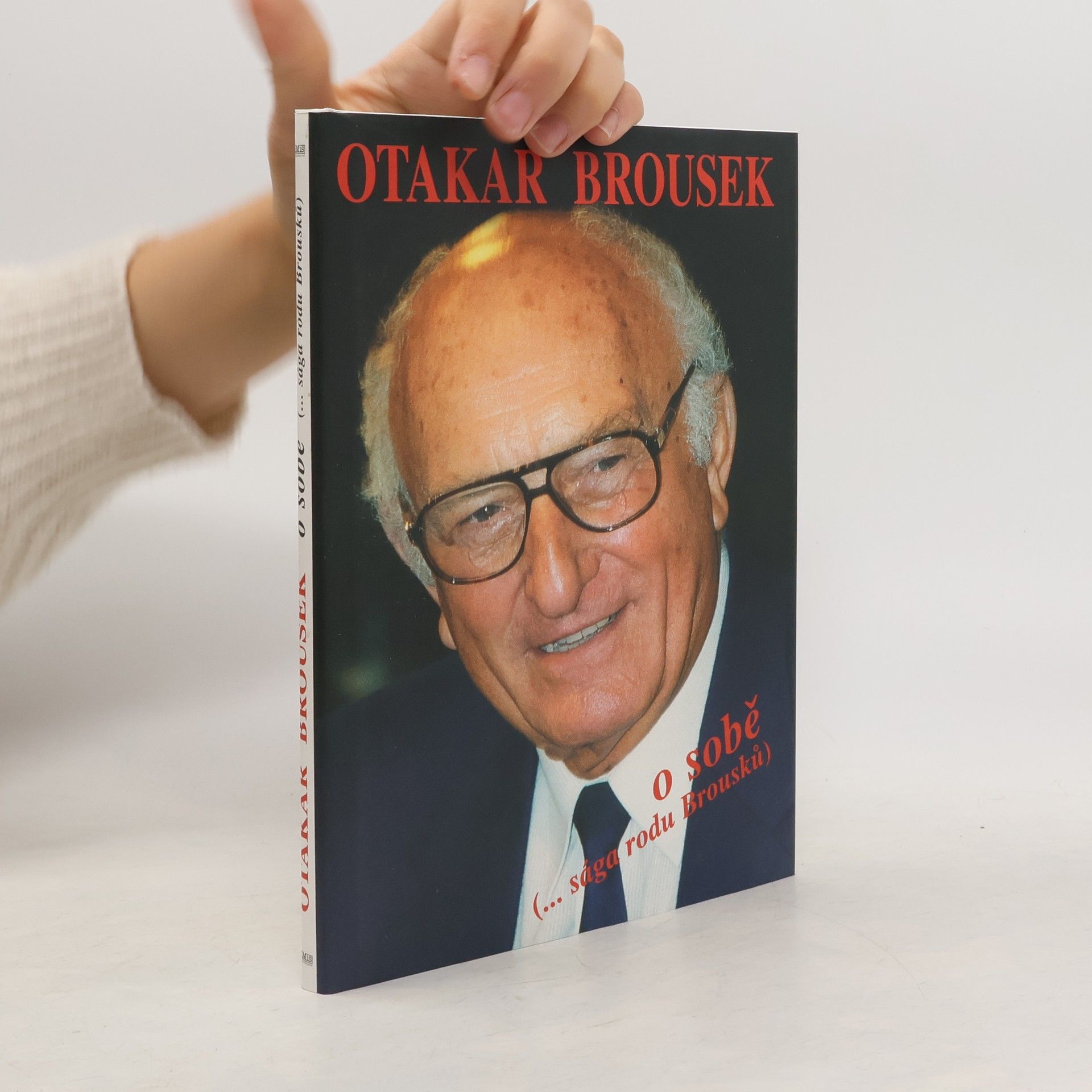 Milan Cais ml. Otakar Brousek o sobě (...sága rodu Brousků)