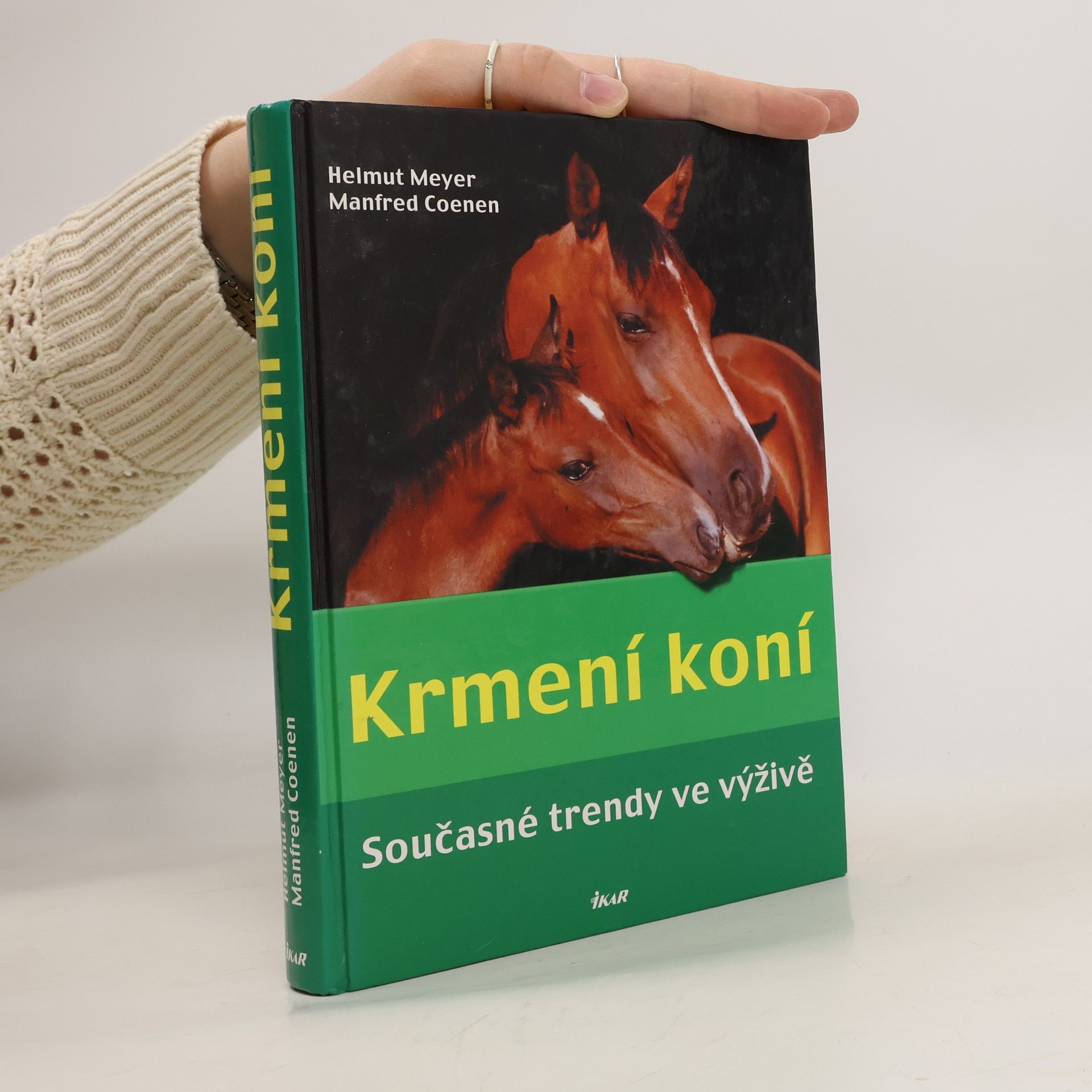 Helmut Meyer-Meinerdingen Krmení koní : současné trendy ve výživě