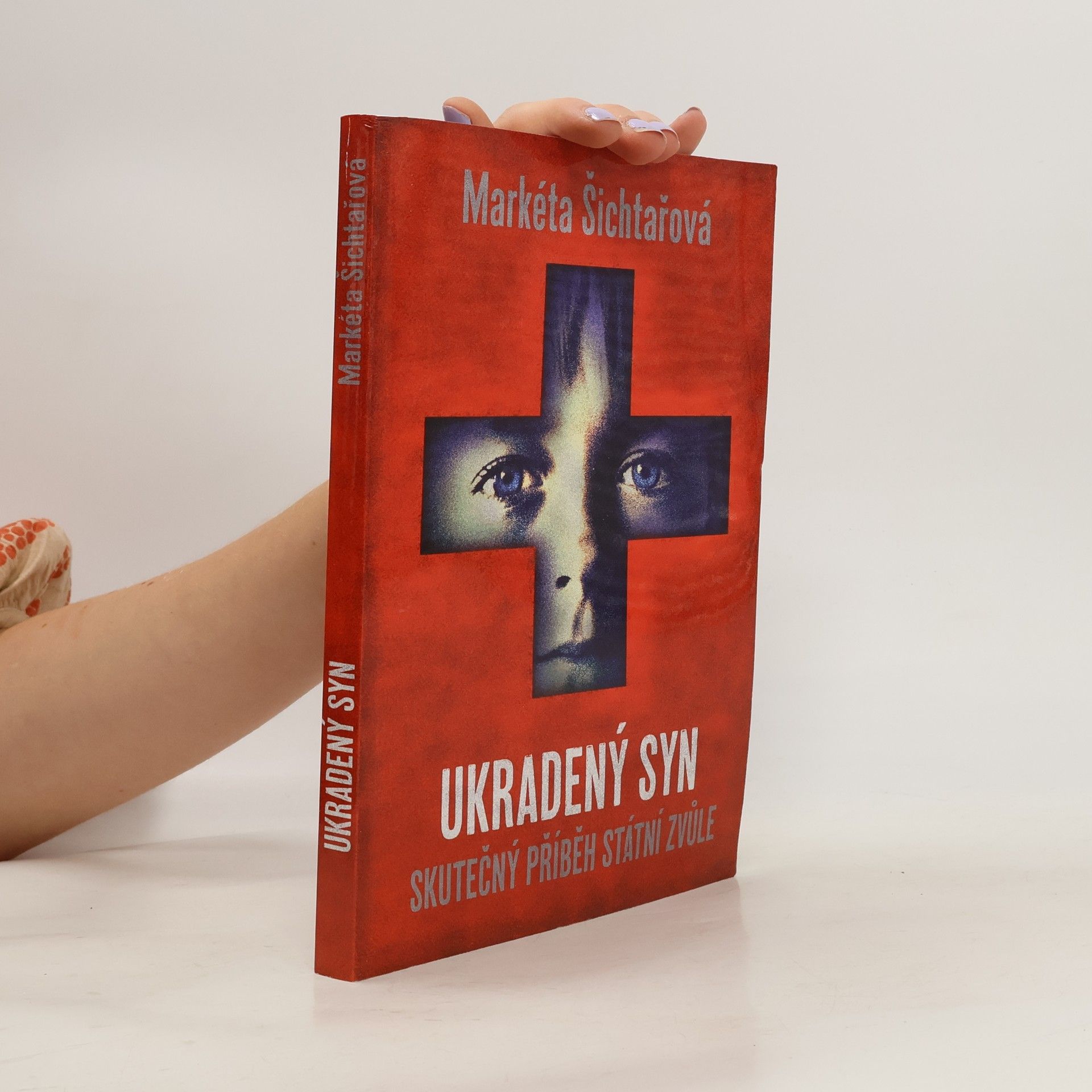Markéta Šichtařová Ukradený syn