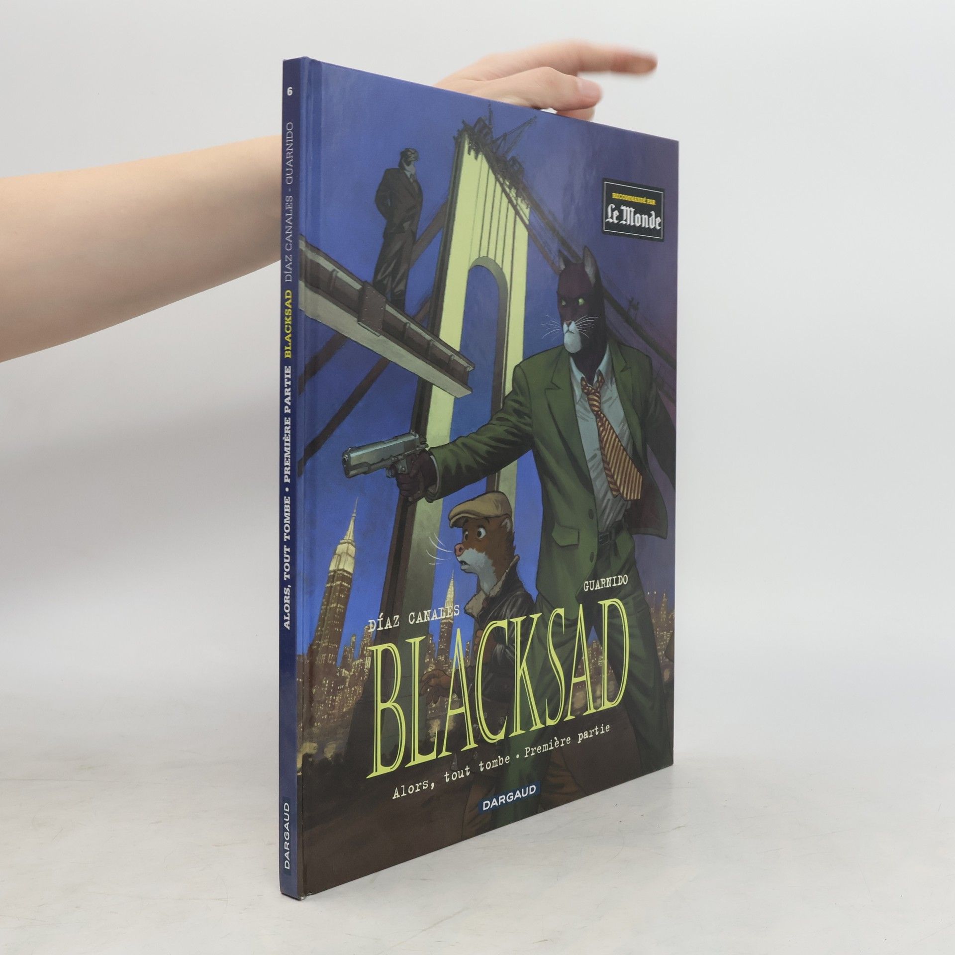 Juan Díaz Canales Blacksad. Alors, tout tombe