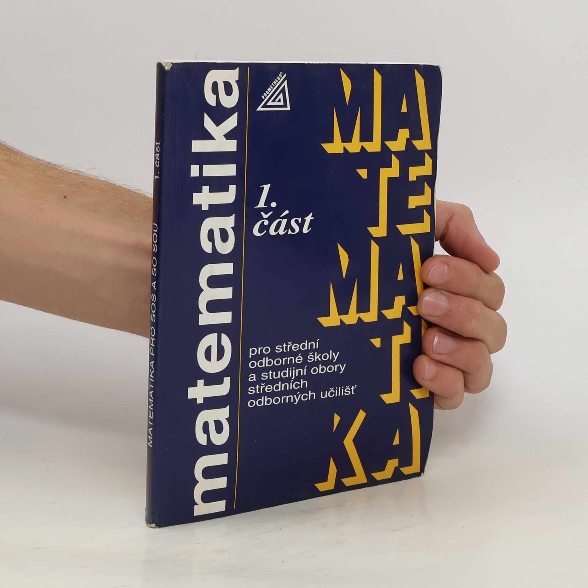 kolektiv Matematika pro SOŠ a SO SOU 1. část