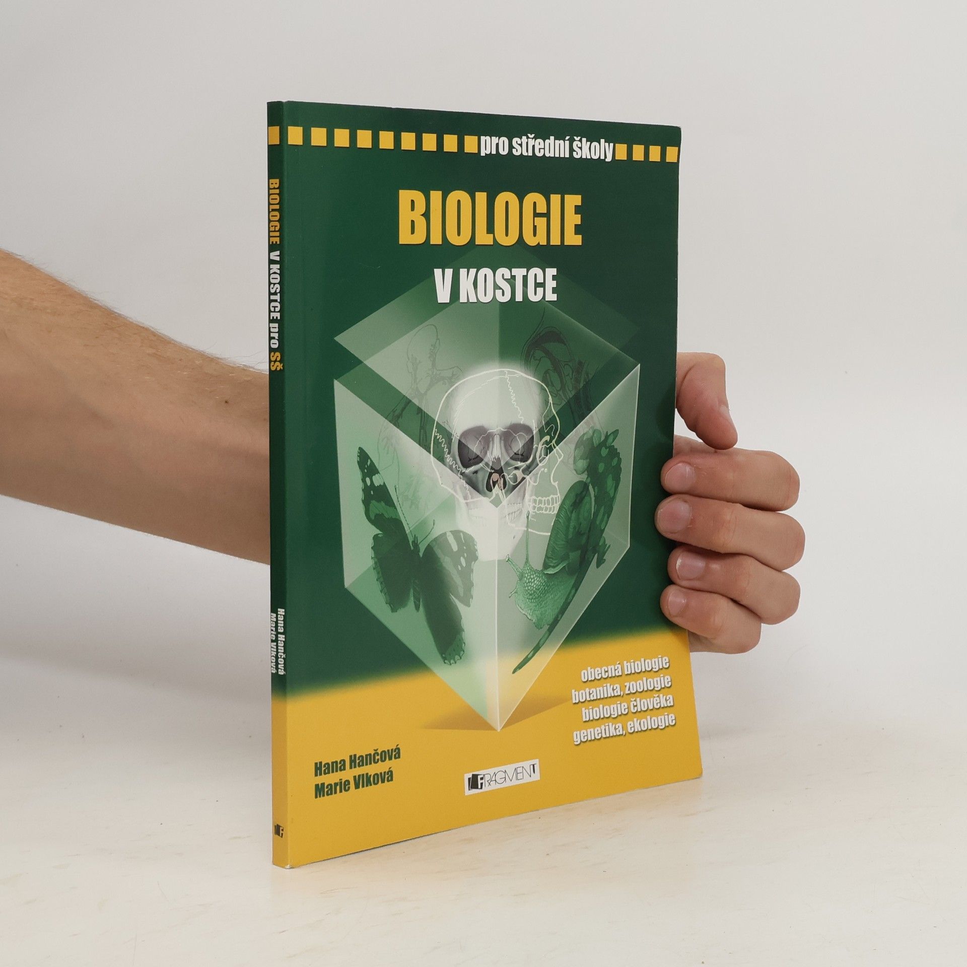 Hana Hančová Biologie v kostce : pro střední školy