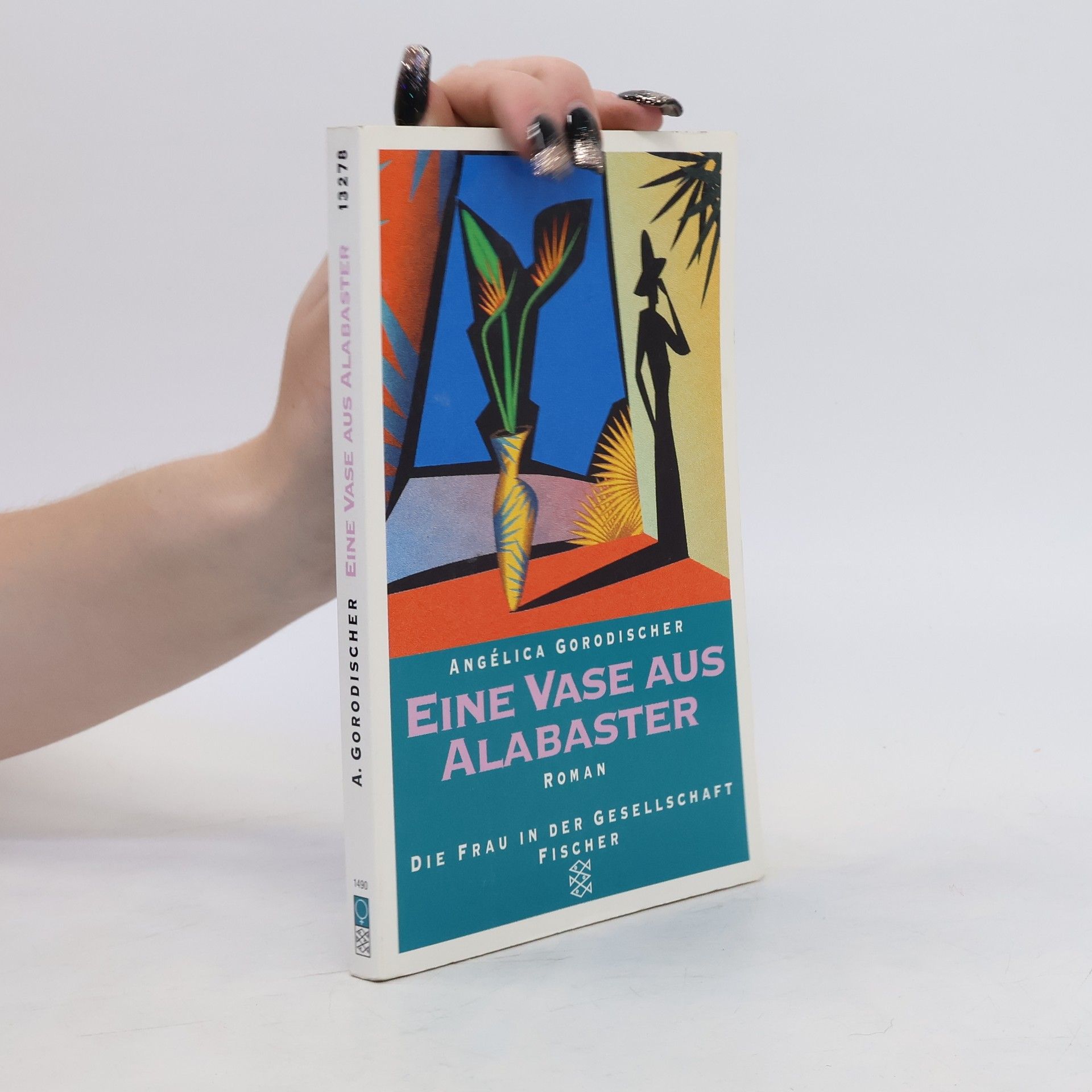 Ange lica Gorodischer Eine Vase aus Alabaster