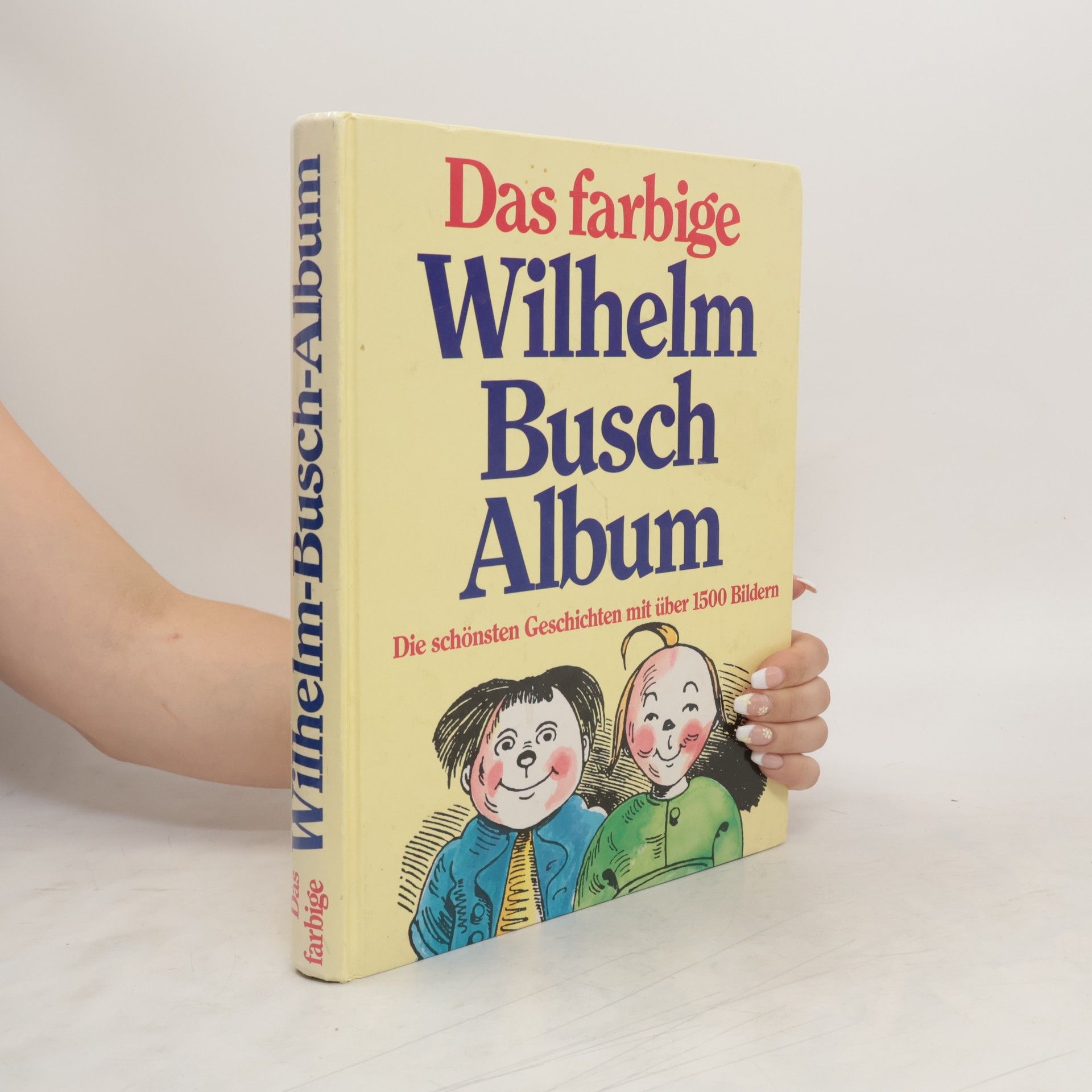 Wilhelm Busch Das farbige Wilhelm Busch Album