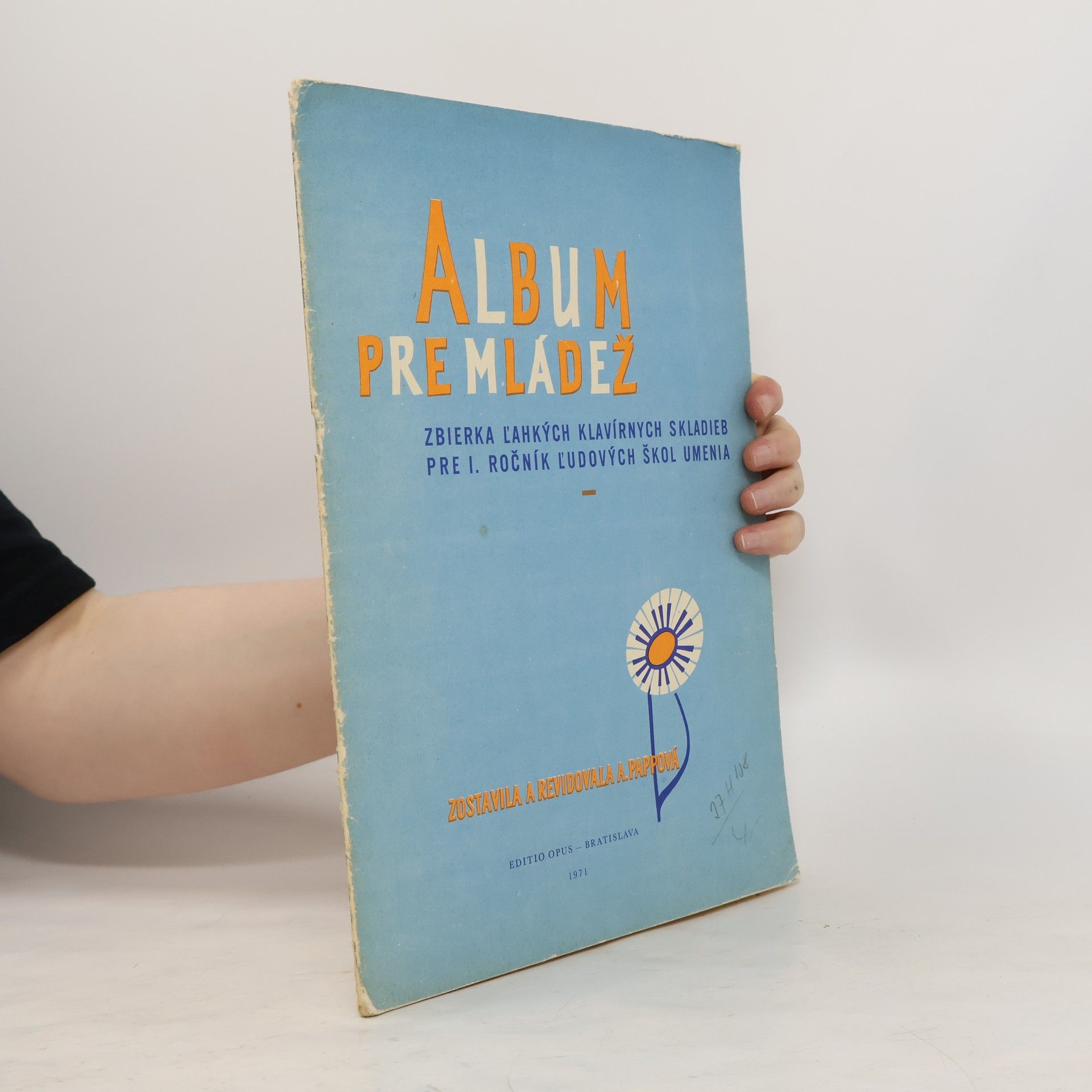 Kolektív autorov Album pre mládež: zbierka ĺahkých klavírných skladieb pre 1. ročník