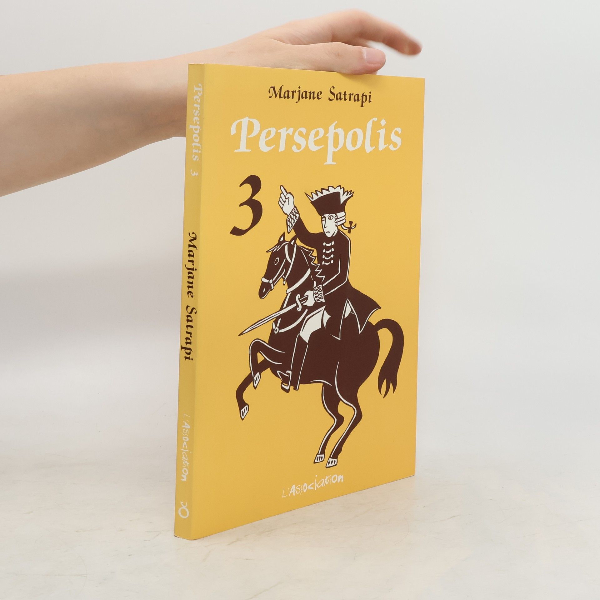 Marjane Satrapi Persepolis, französische Ausgabe. Bd.3