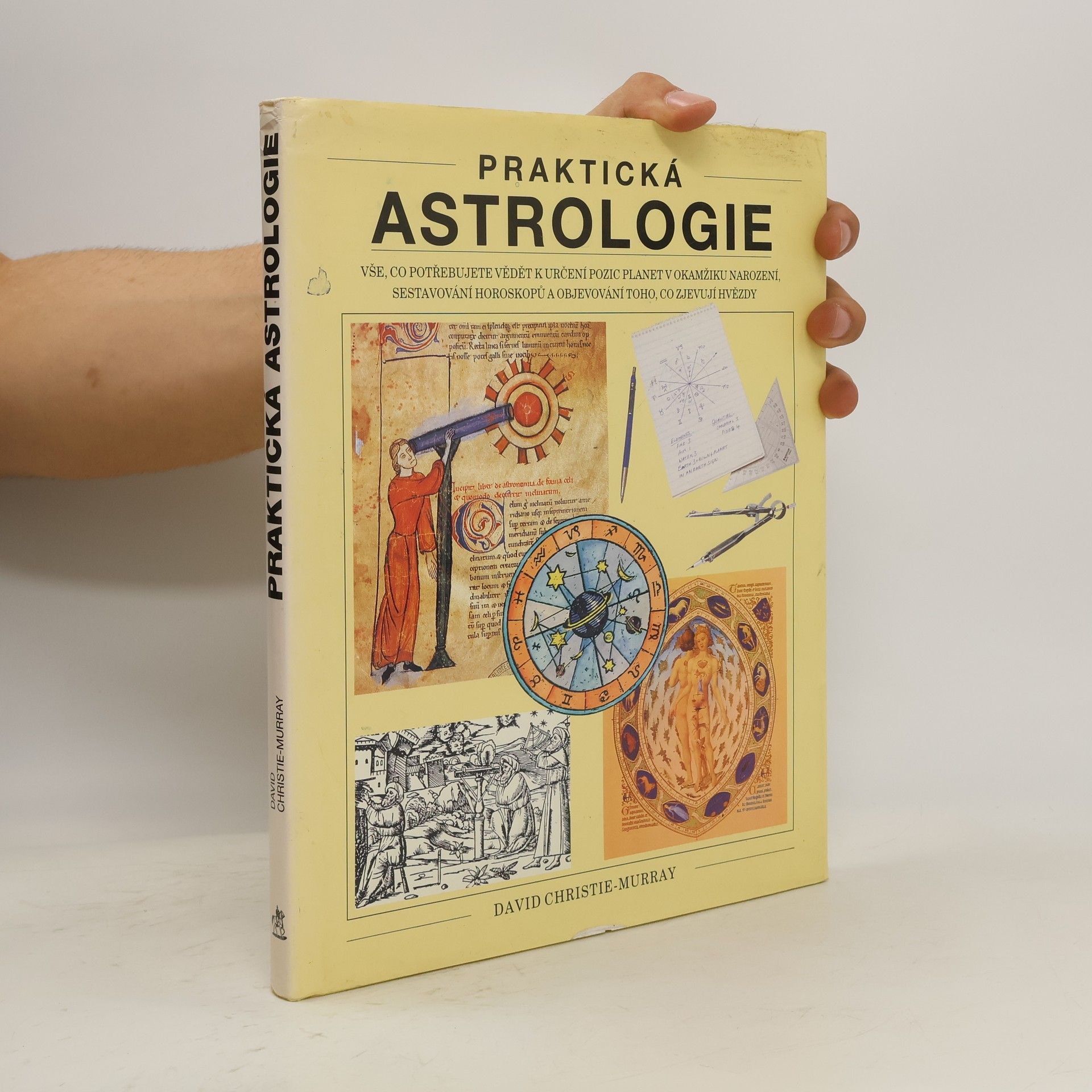 David Christie-Murray Praktická astrologie